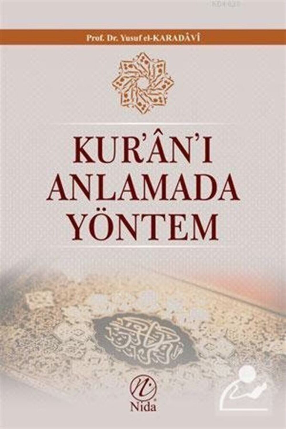 Kur'an'ı Anlamada Yöntem