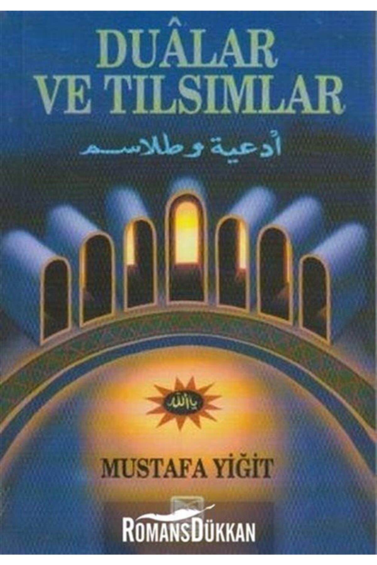 Dualar Ve Tılsımlar