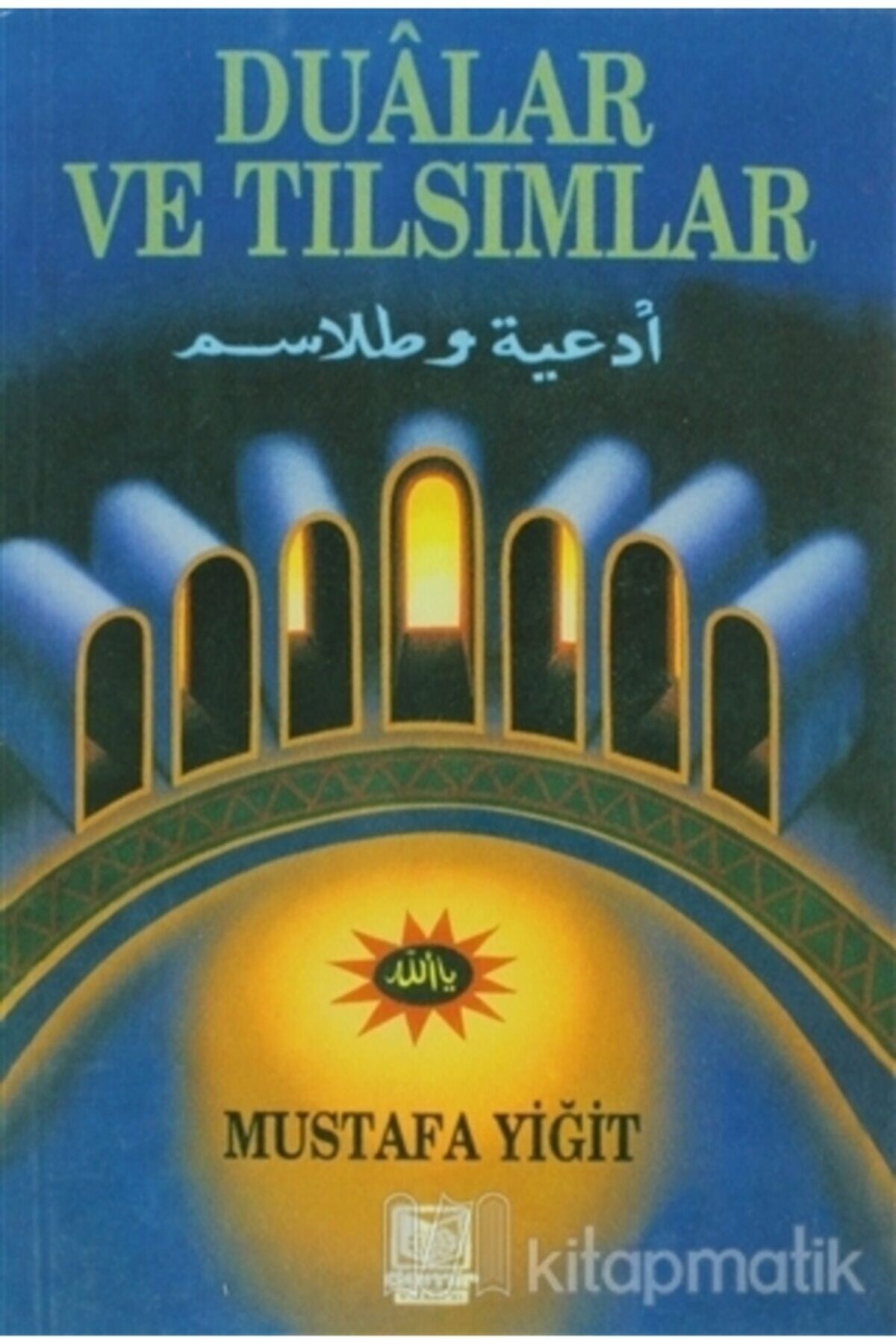 Dualar Ve Tılsımlar