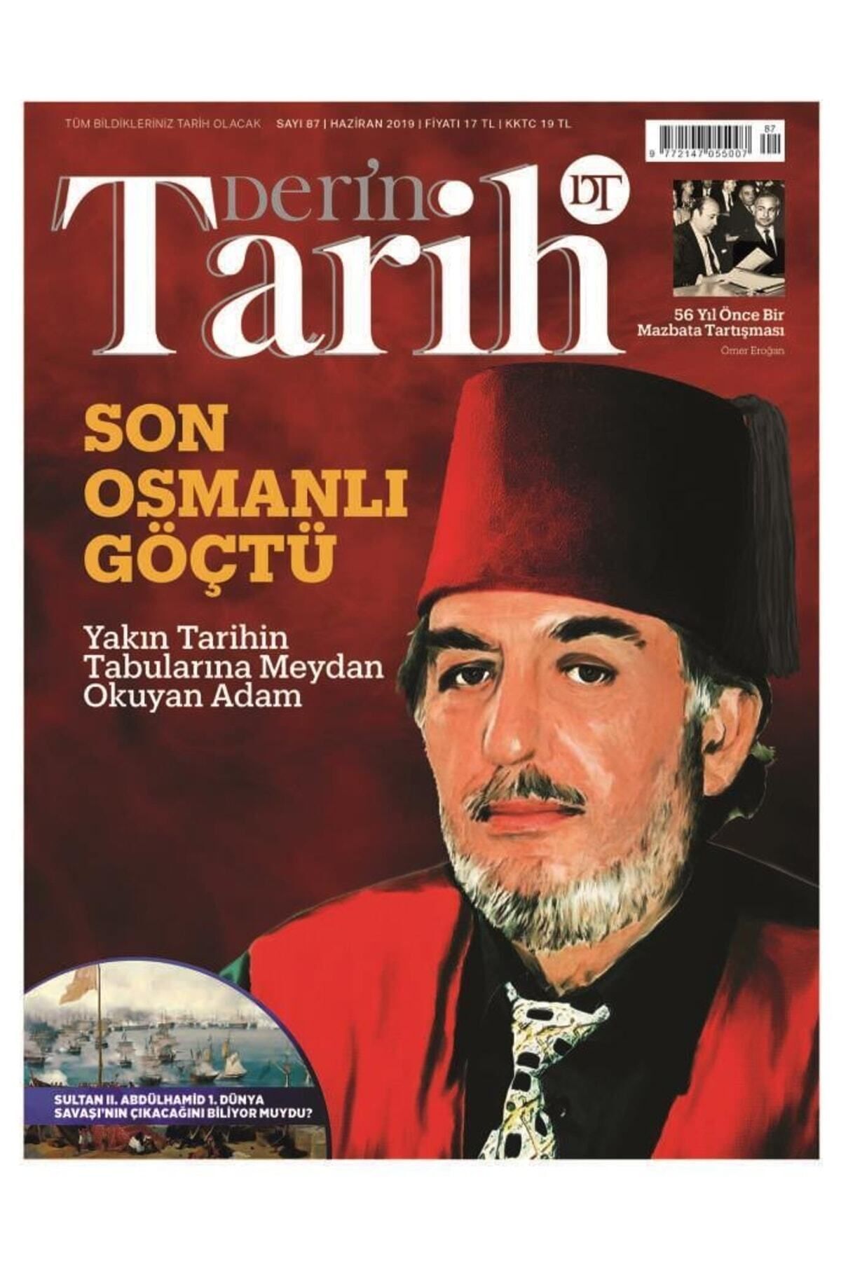 Son Osmanlı Göçtü - Kadir Mısıroğlu (derin Tarih Haziran 2019- Sayı 87)