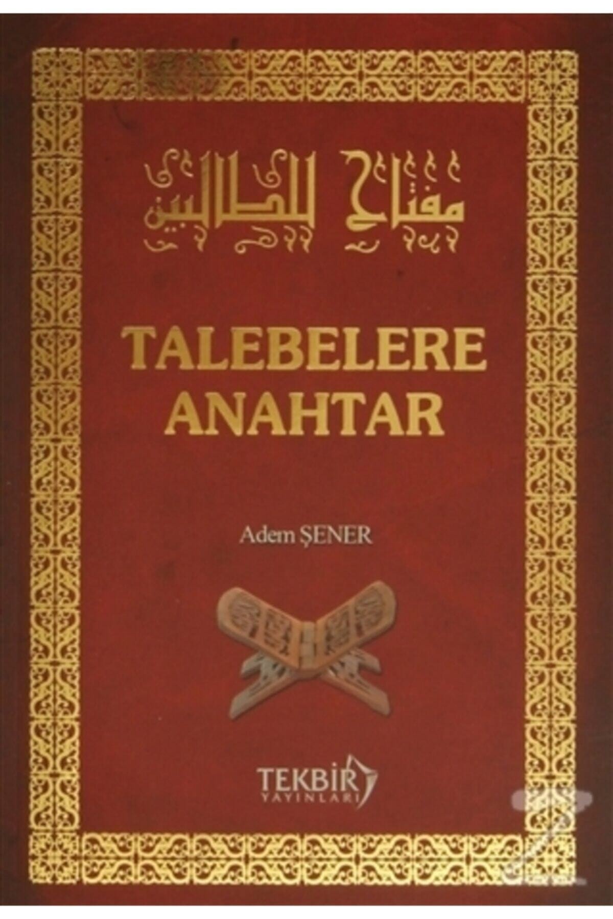 Talebelere Anahtar