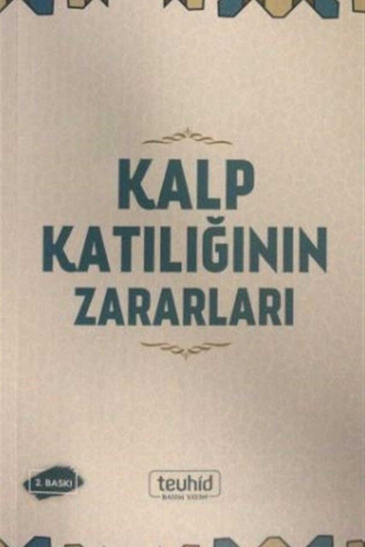 Kalp Katılığının Zararları