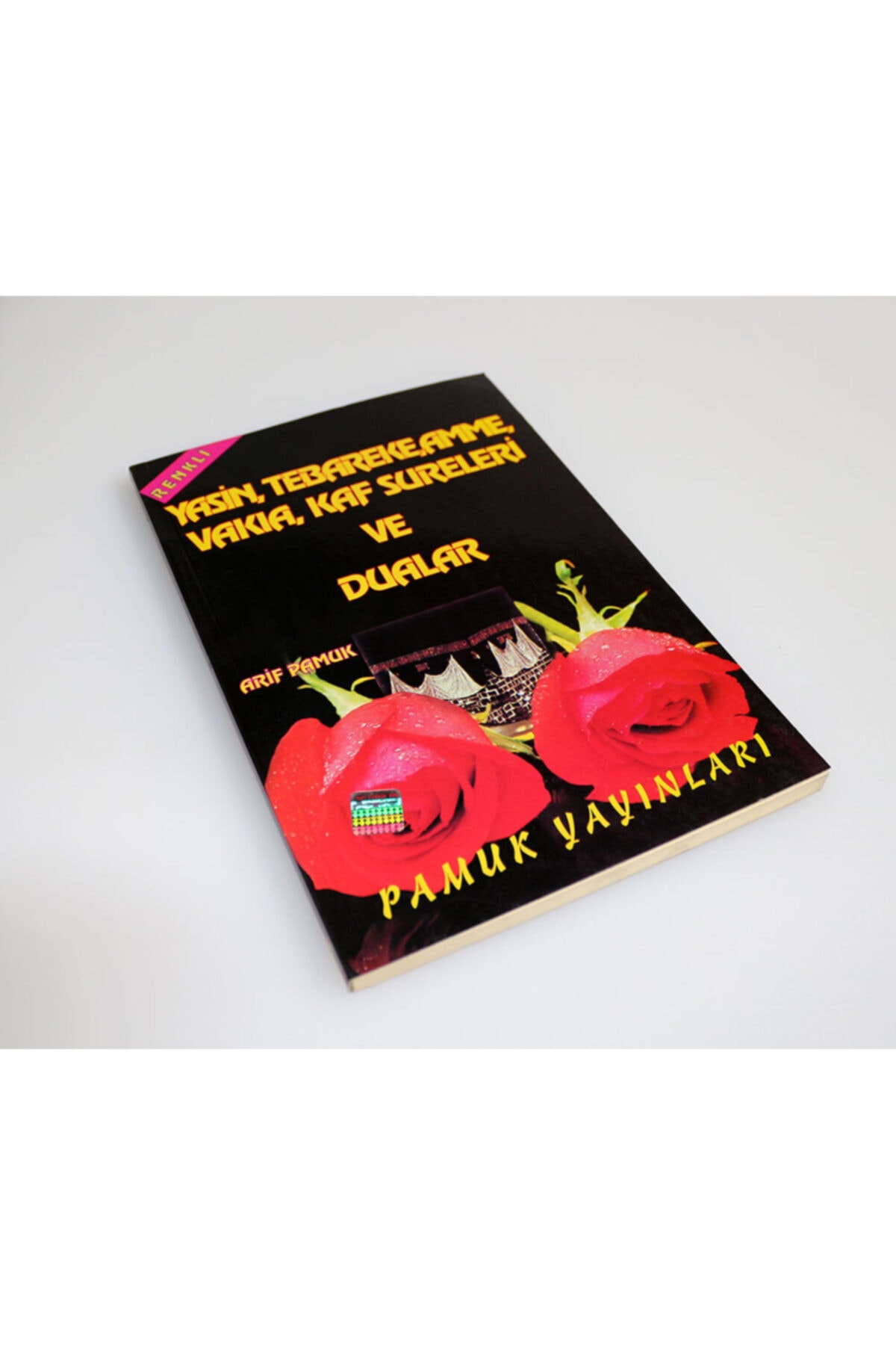 Renkli Yasin Tebareke Amme Vakia Kaf Sureleri Ve Duaları