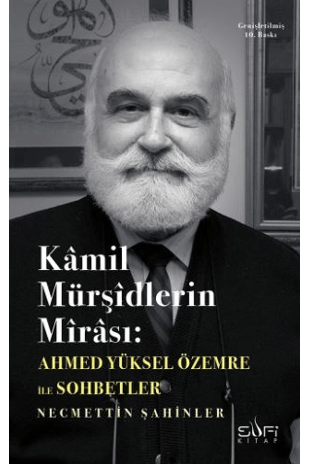 Kamil Mürşidlerin Mirası