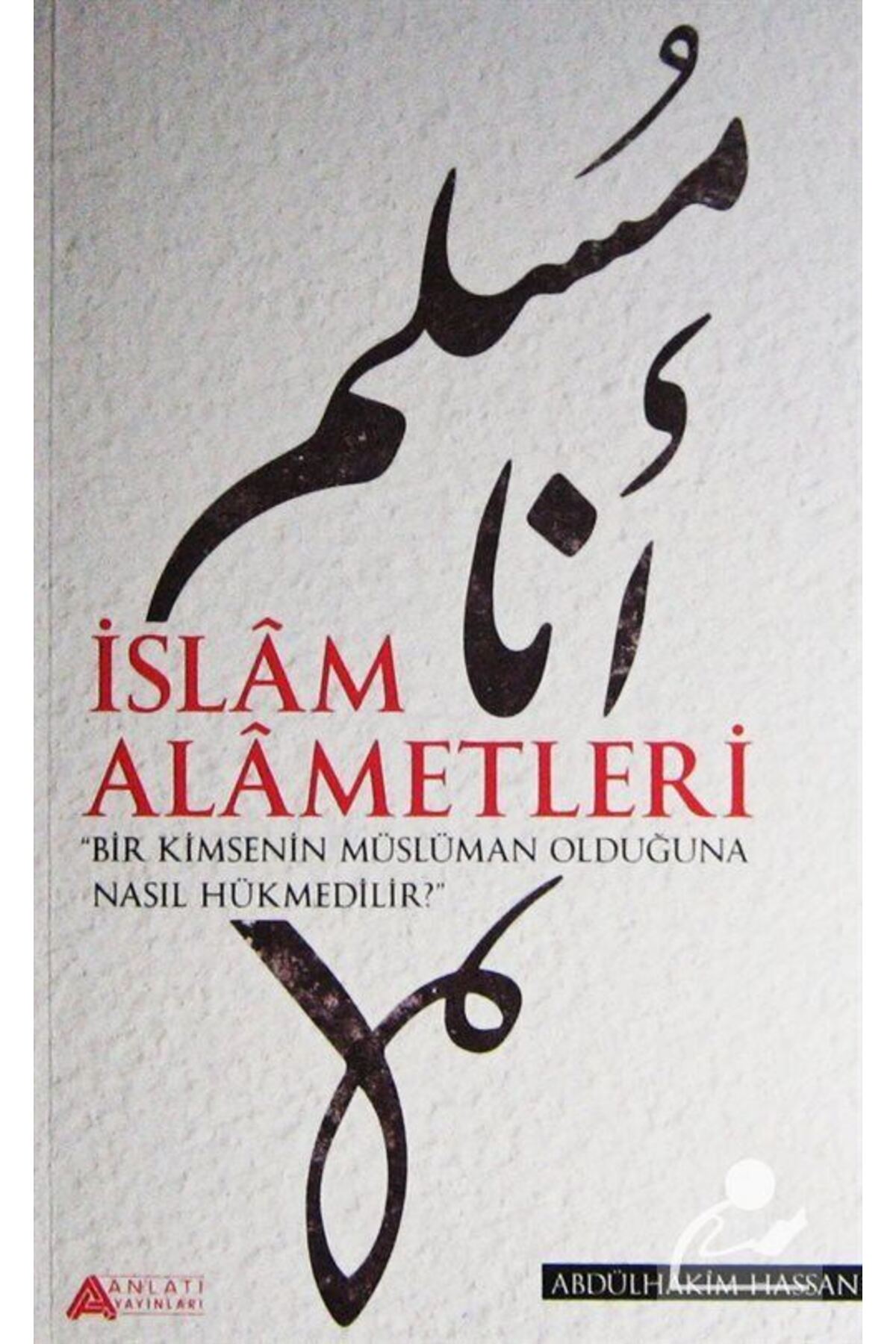 İslam Alametleri