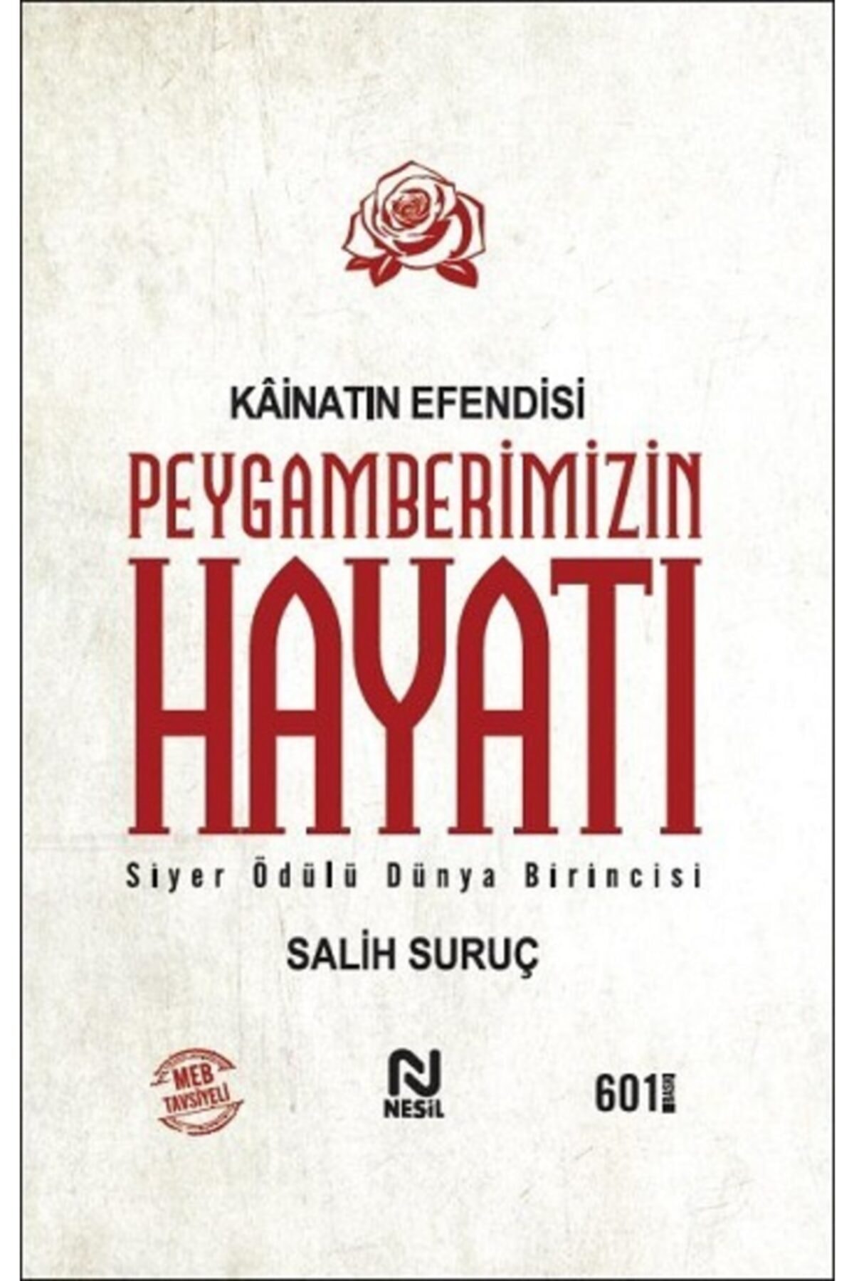 Kainatın Efendisi Peygamberimizin Hayatı Tek Cilt (ciltli)