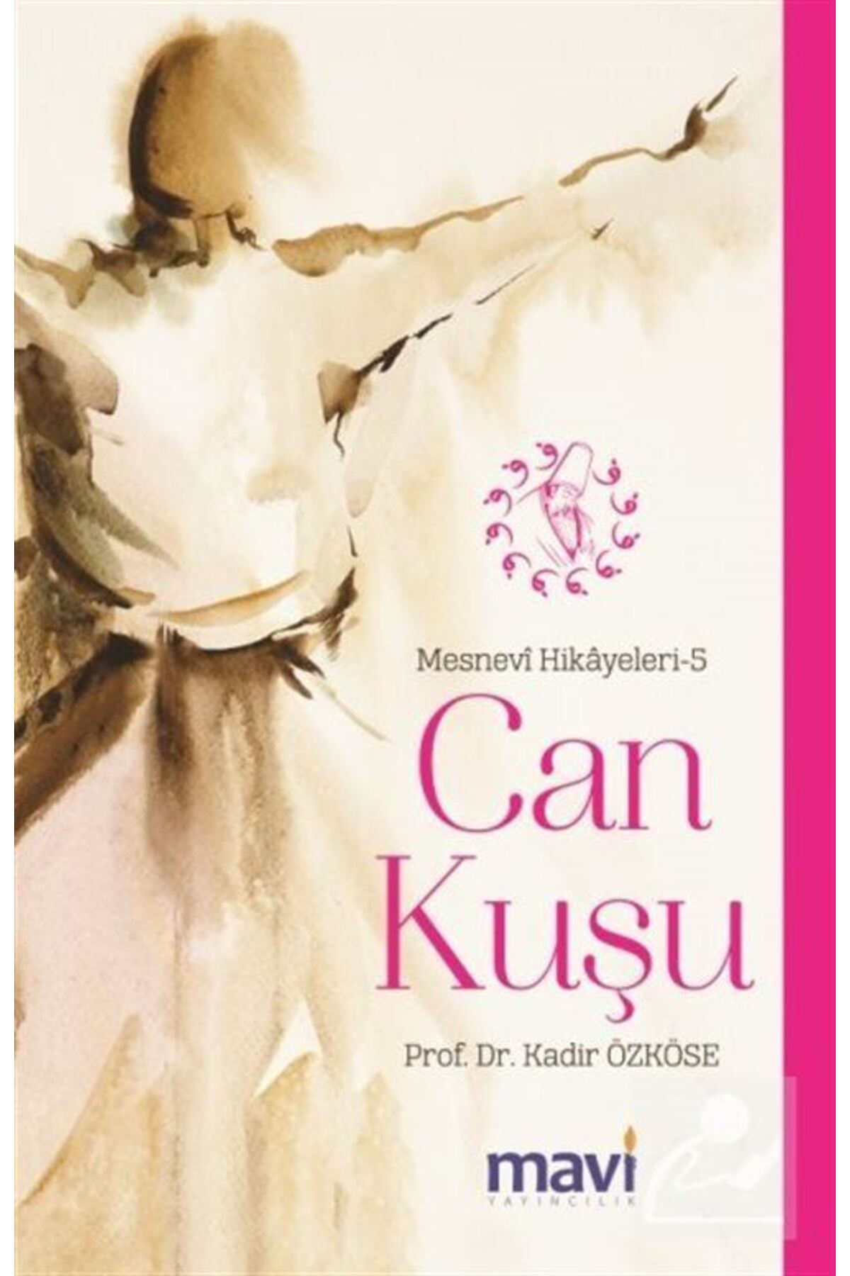 Can Kuşu & Mesnevi Hikayeleri 5