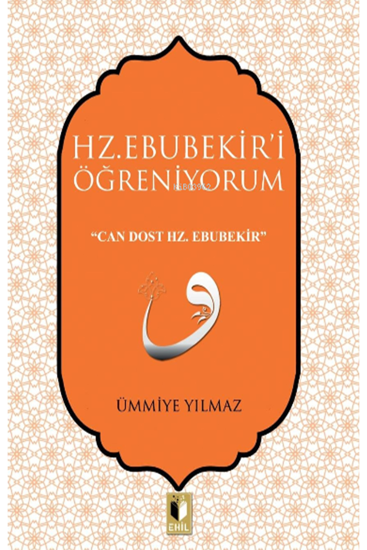 Hz. Ebubekiri Öğreniyorum