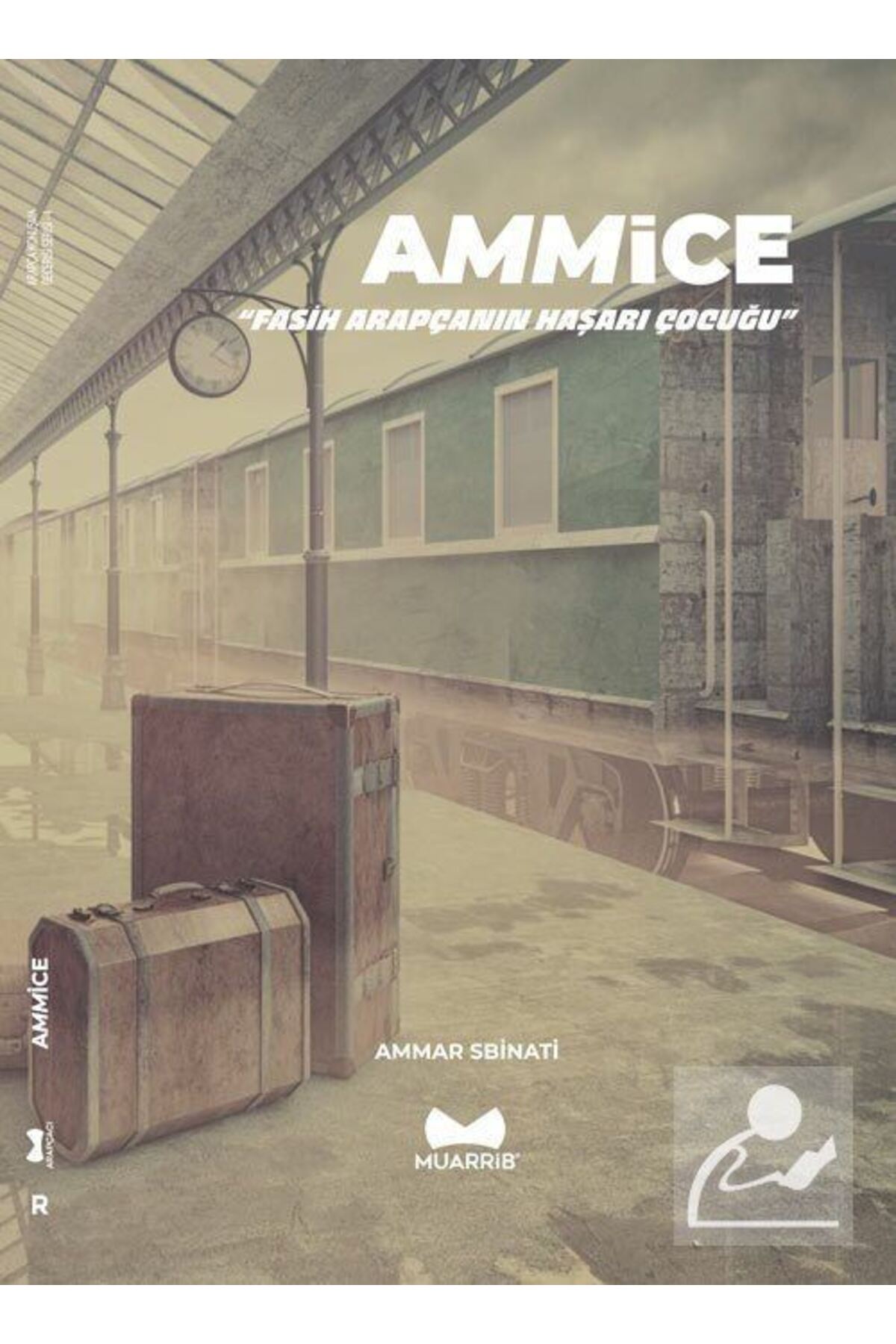 Ammice & Fasih Arapçanın Haşarı Çocuğu