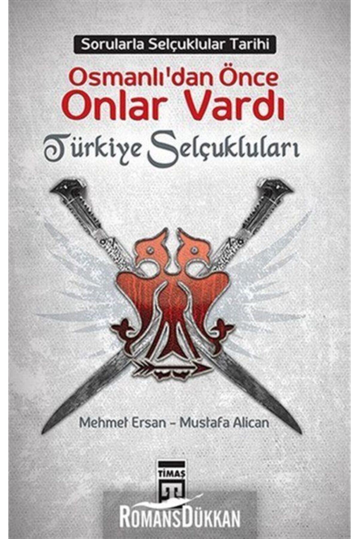 Osmanlılardan Önce Onlar Vardı: Türkiye Selçukluları & Sorularla Selçuklu Tarihi