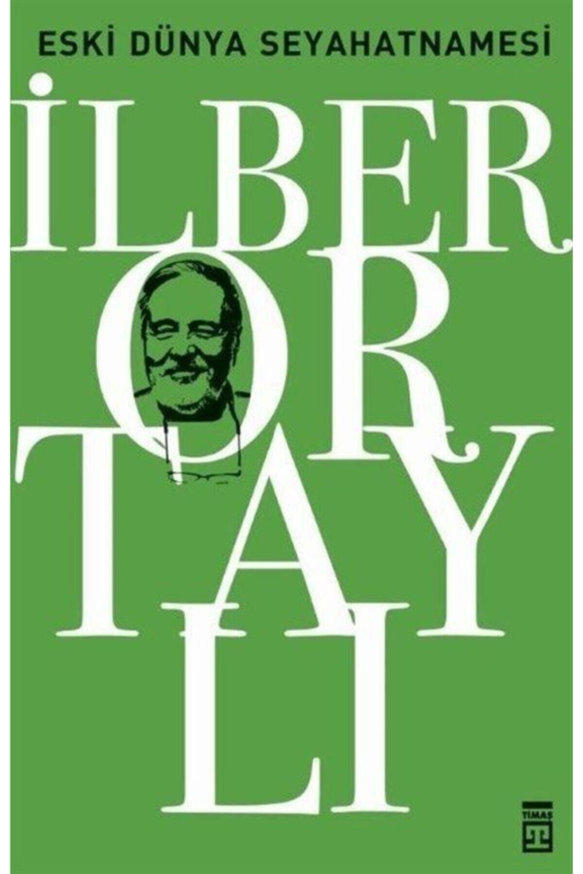 Eski Dünya Seyahatnamesi / Ilber Ortaylı / / 9786050816686