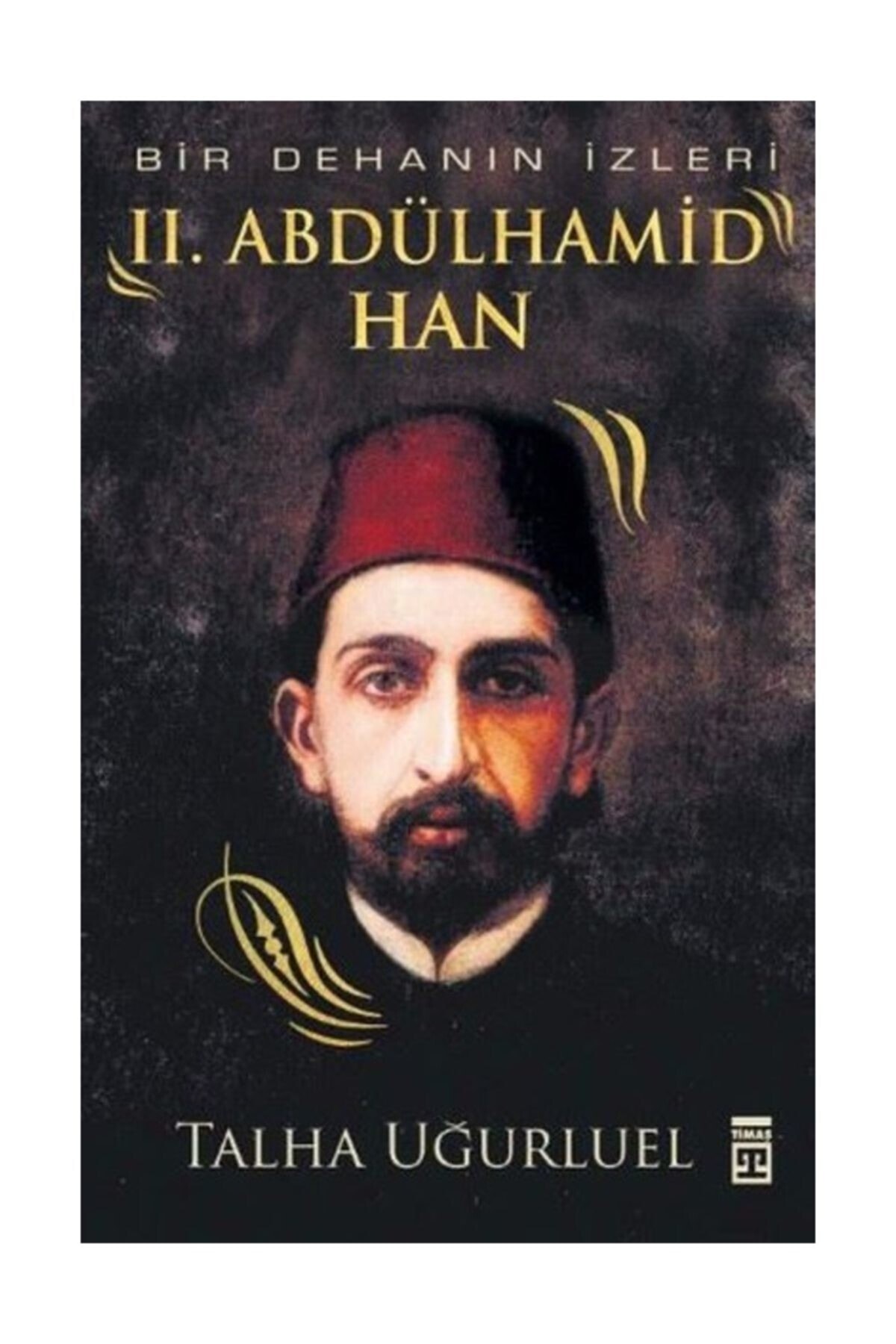 2. Abdülhamid Han Talha Uğurluel