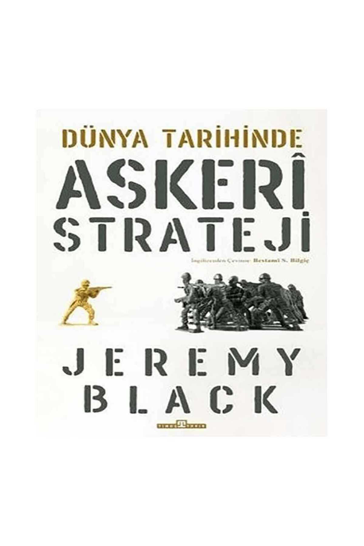 Dünya Tarihinde Askeri Strateji