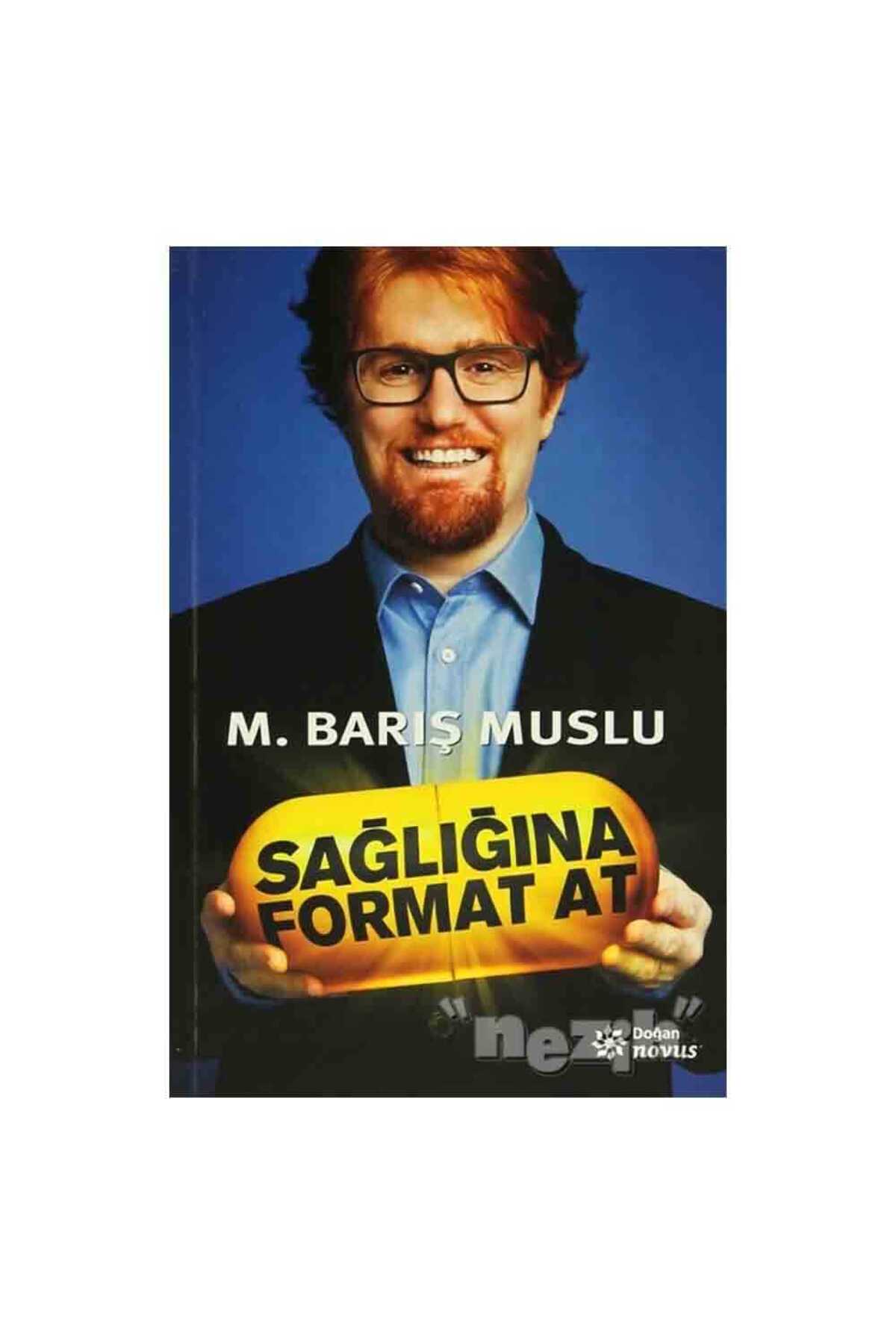 Sağlığına Format At