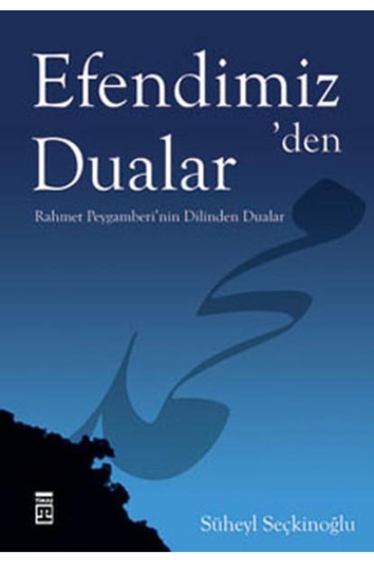 Efendimizden (sav) Dualar