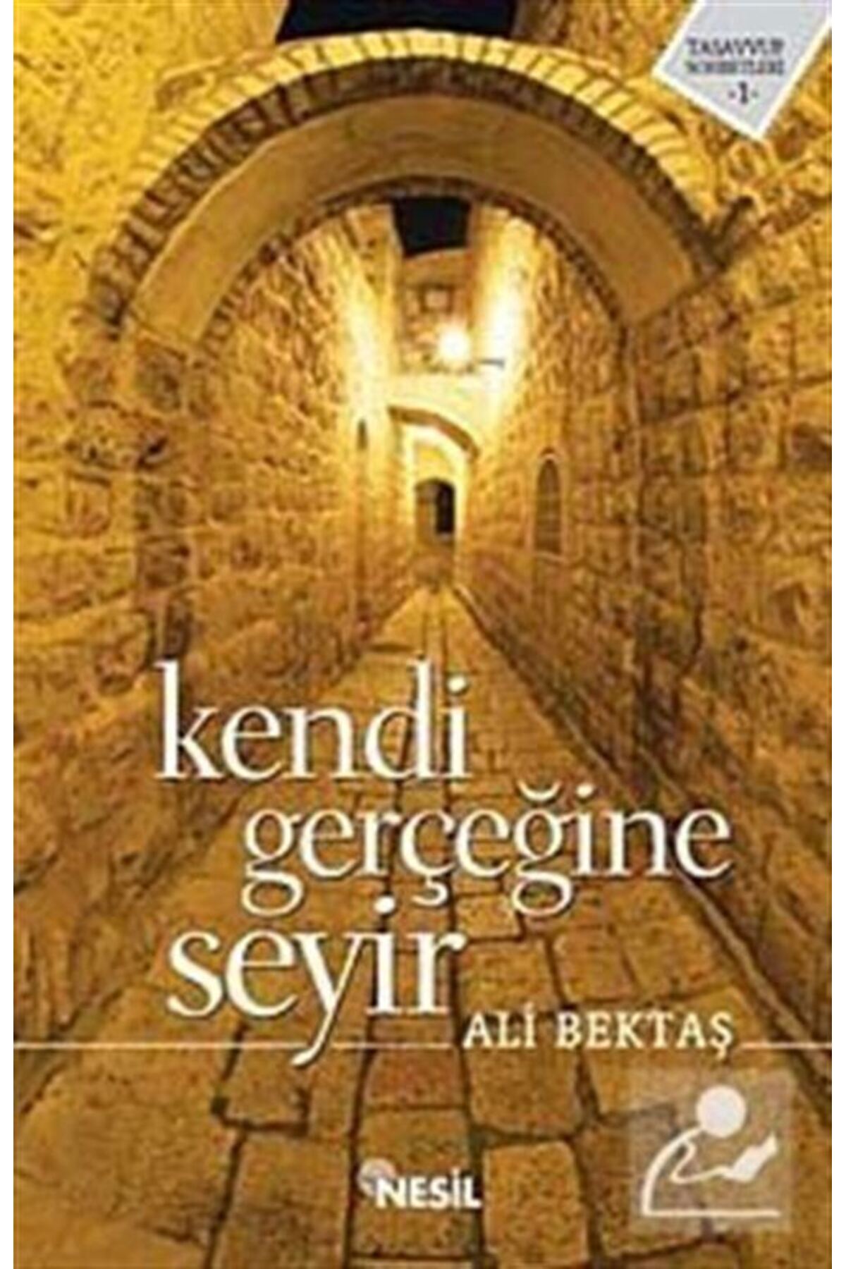 Kendi Gerçeğine Seyir