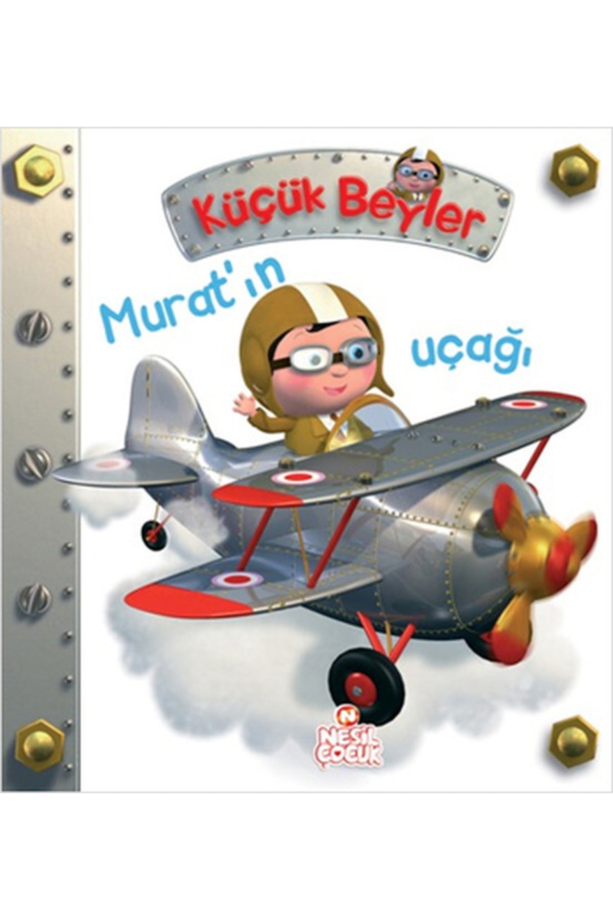 Murat'ın Uçağı / Küçük Beyler _son Baskı