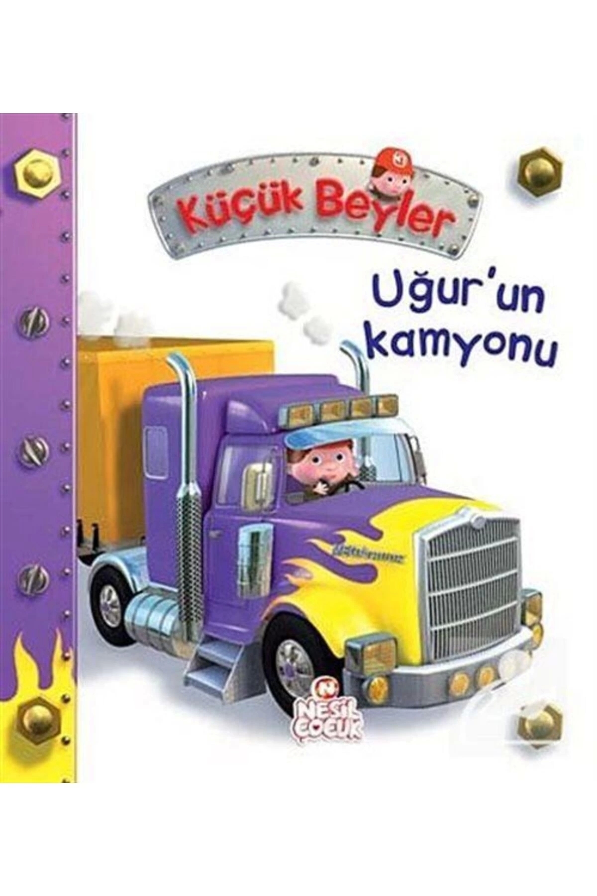 Uğur'un Kamyonu / Küçük Beyler