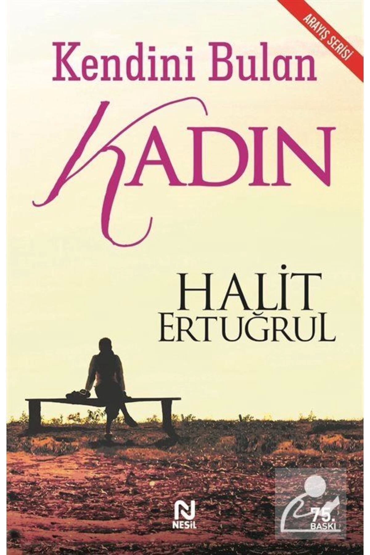 Kendini Bulan Kadın