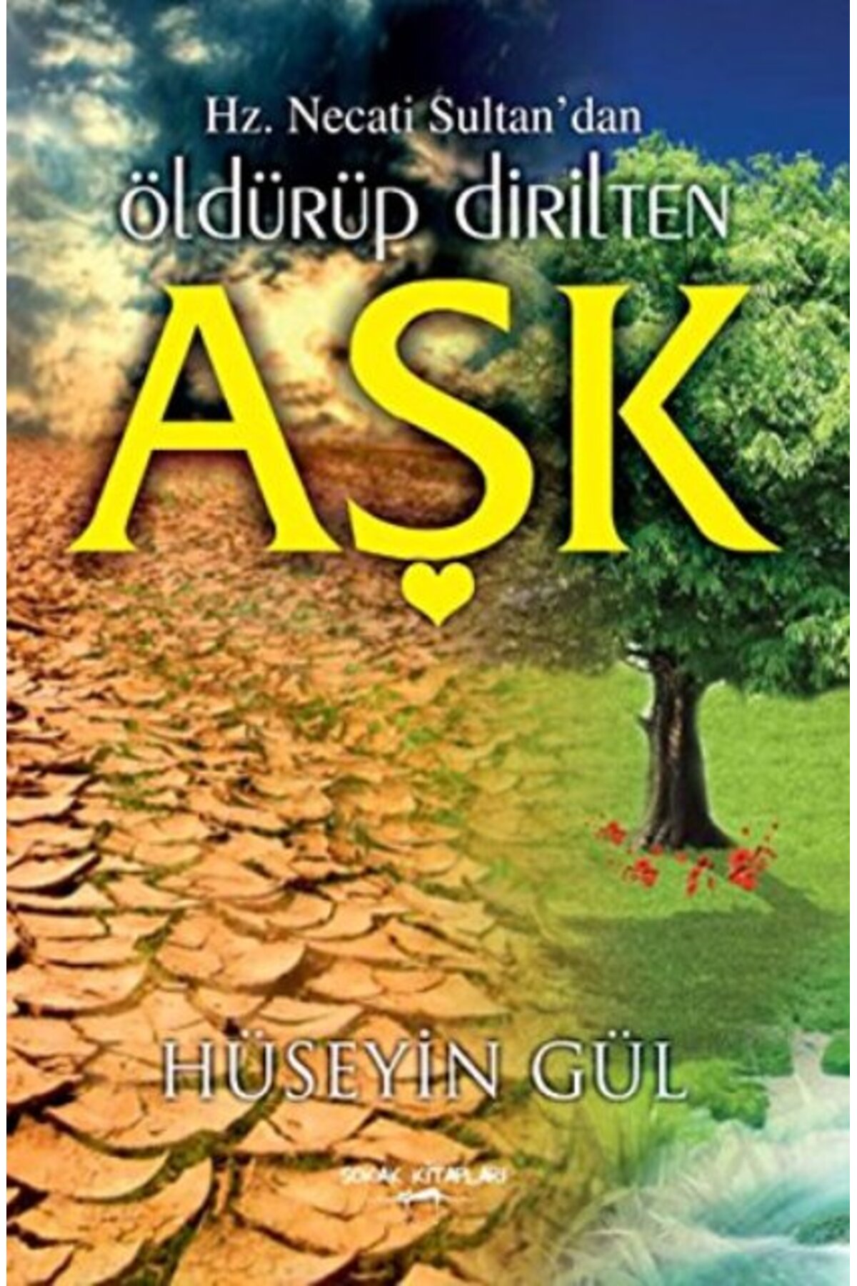 Hz. Necati Sultan'dan Öldürüp Dirilten Aşk
