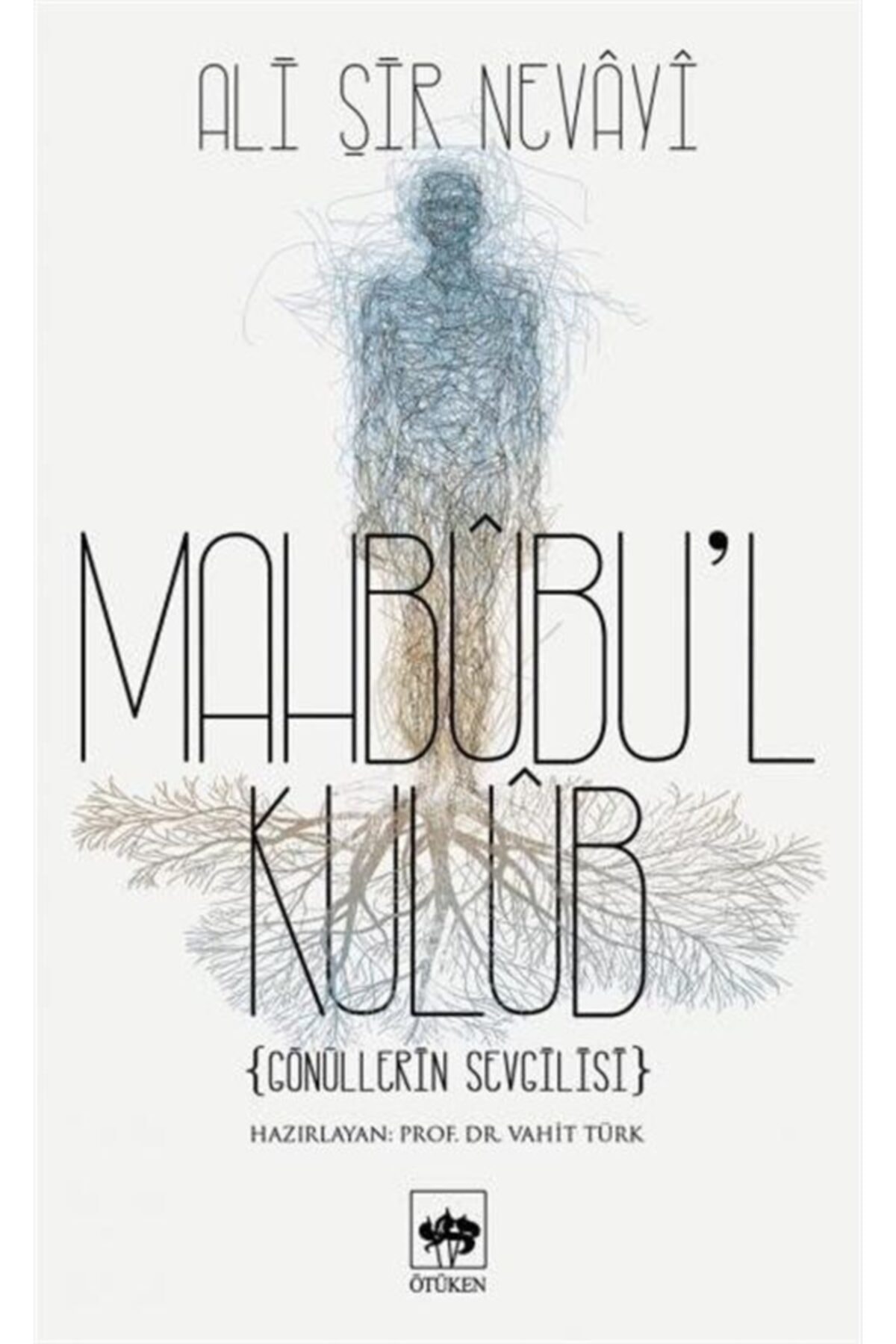 Mahbubu'l Kulub - Gönüllerin Sevgilisi