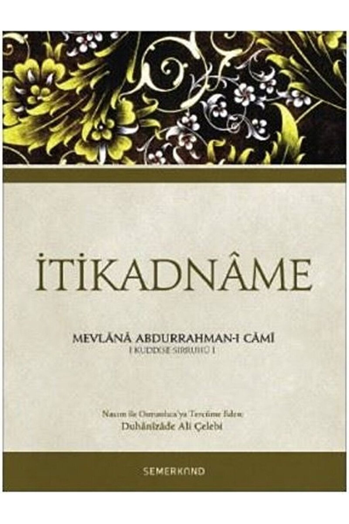 Itikadname / Mevlana Abdurrahman-ı Cami / / 9786051590523