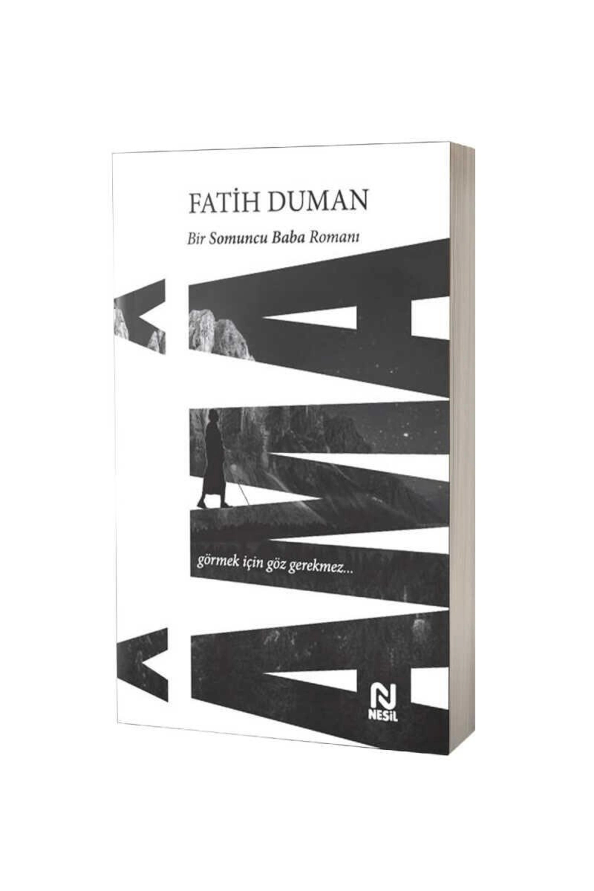 Ama Görmek İçin Göz Gerekmez