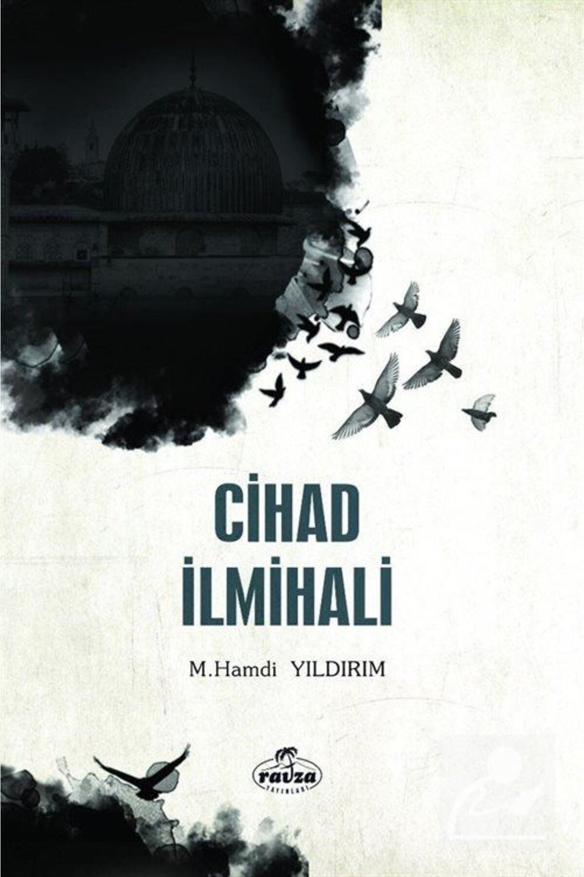 Cihad İlmihali - M. Hamdi Yıldırım
