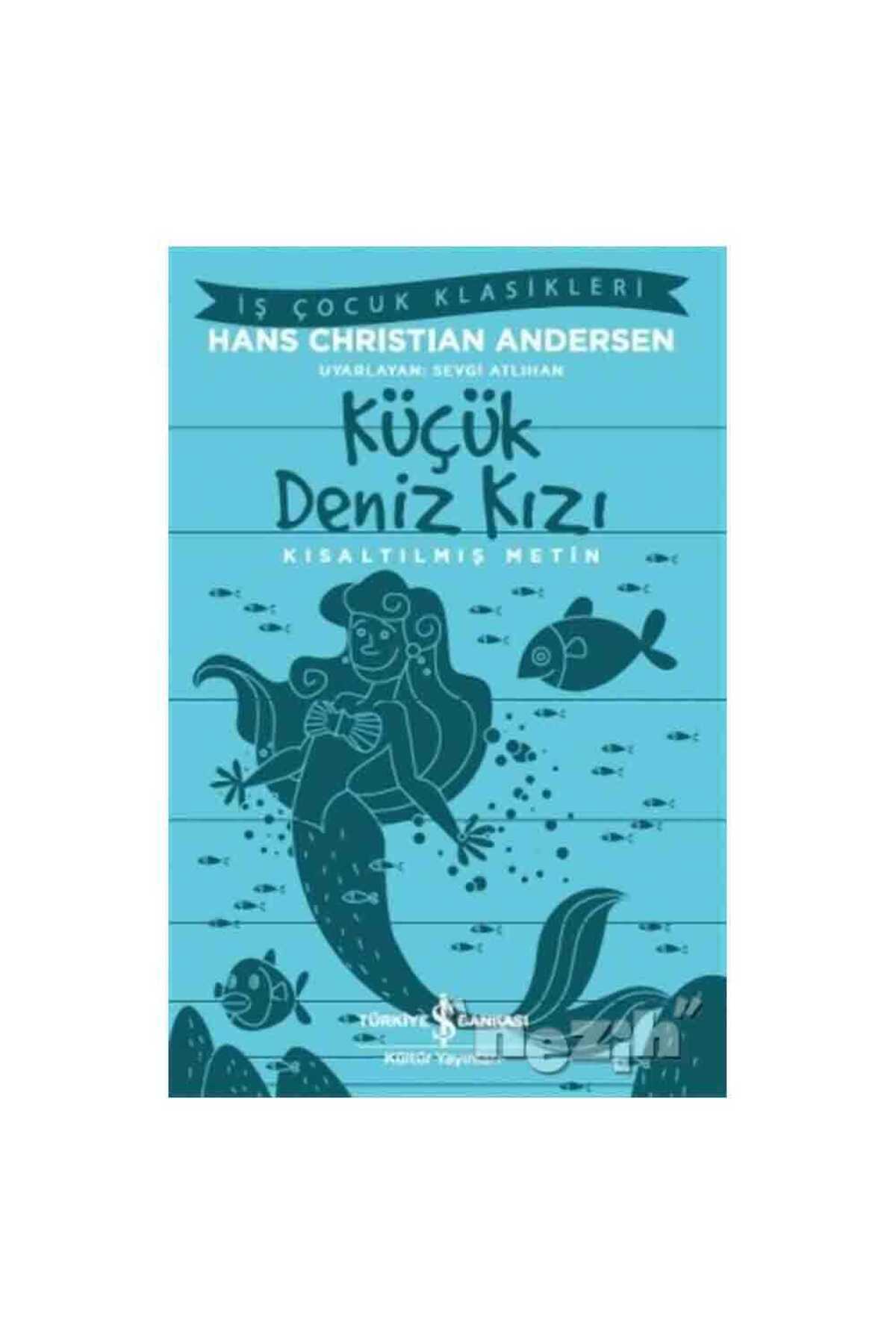 Küçük Deniz Kızı Kısaltılmış Metin