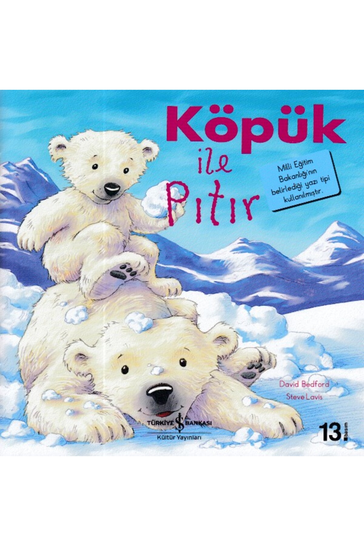 AAAA Köpük Ile Pıtır / Ilk Okuma Kitaplarım