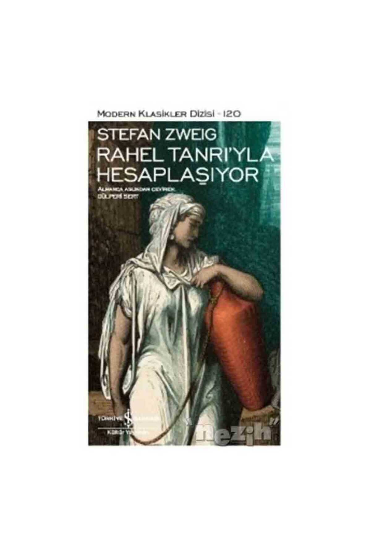 Rahel Tanrı’yla Hesaplaşıyor