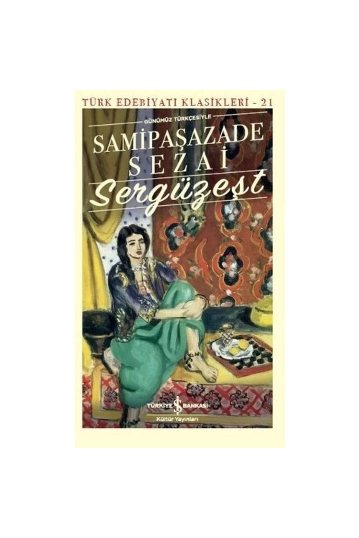 Sergüzeşt /iş Kültür