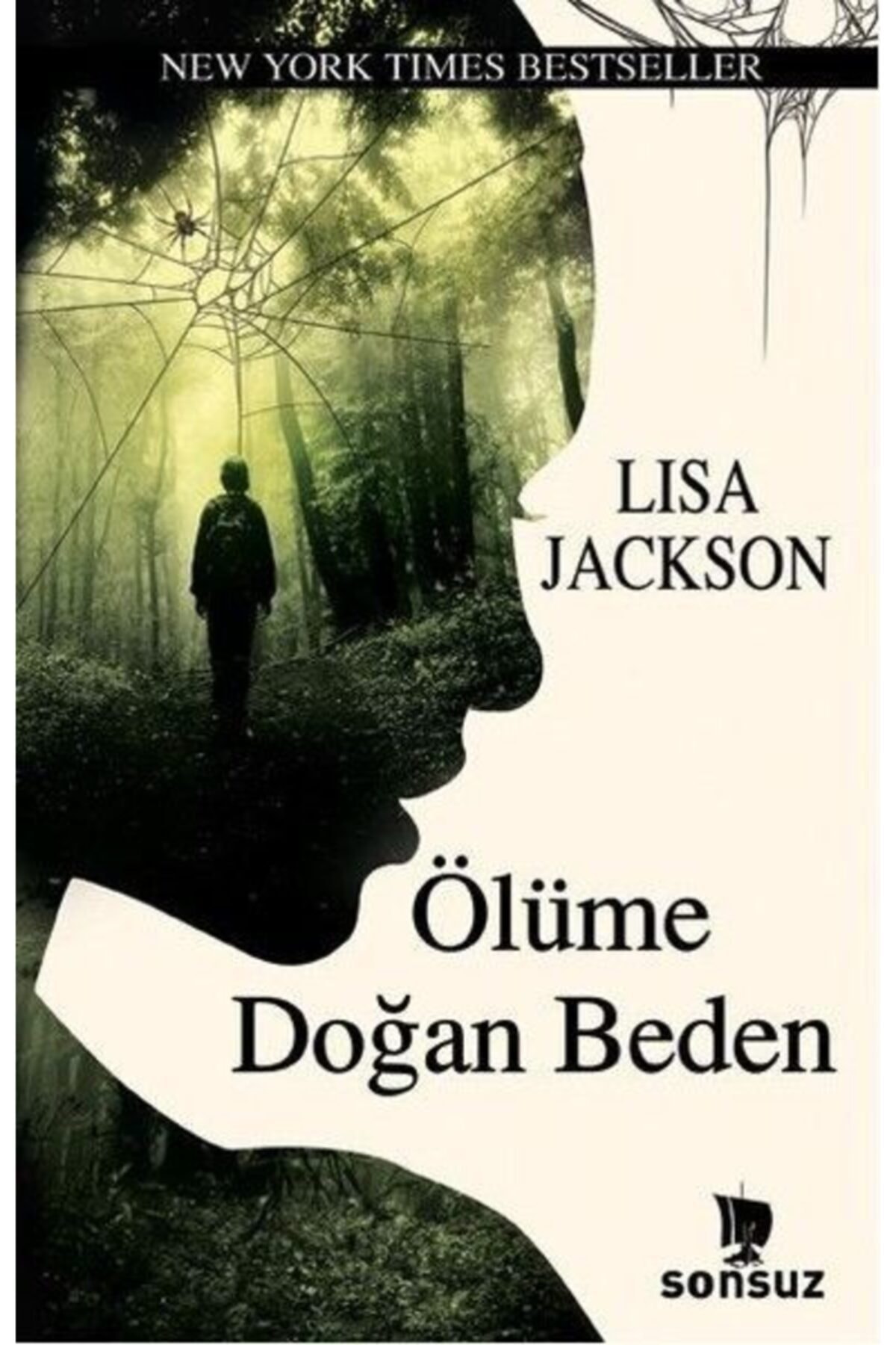 Ölüme Doğan Beden / Lisa Jackson / / 9786052970706