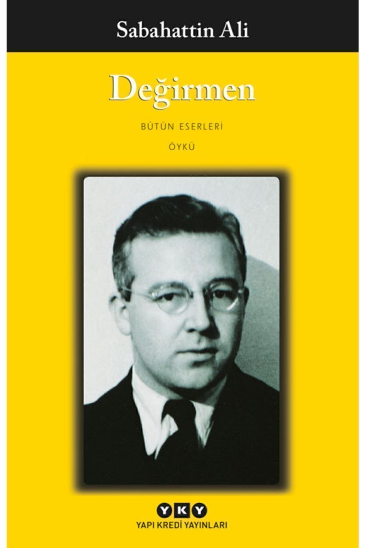 Değirmen Sabahattin Ali - Yapıkredi Yayınları 9789750806605