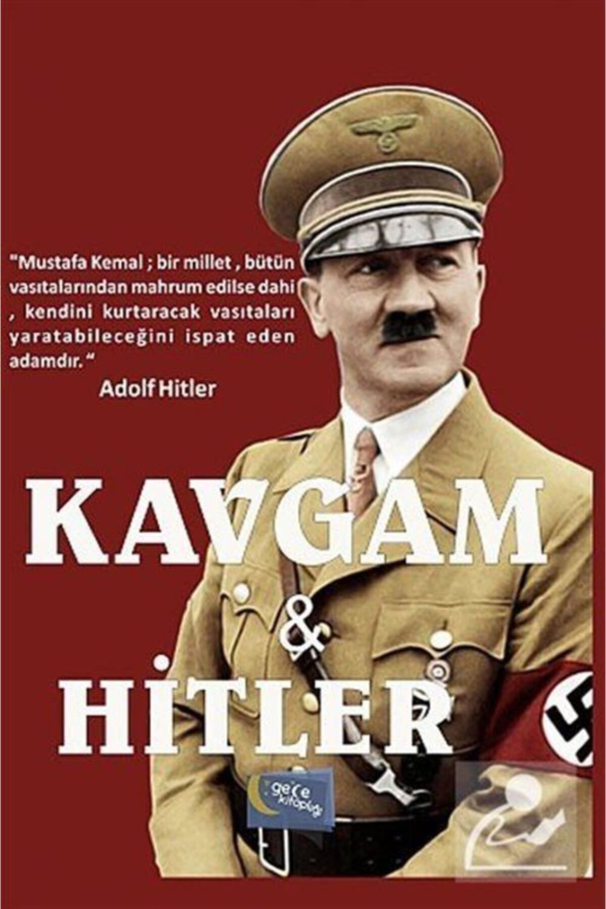 Kavgam Ve Hitler