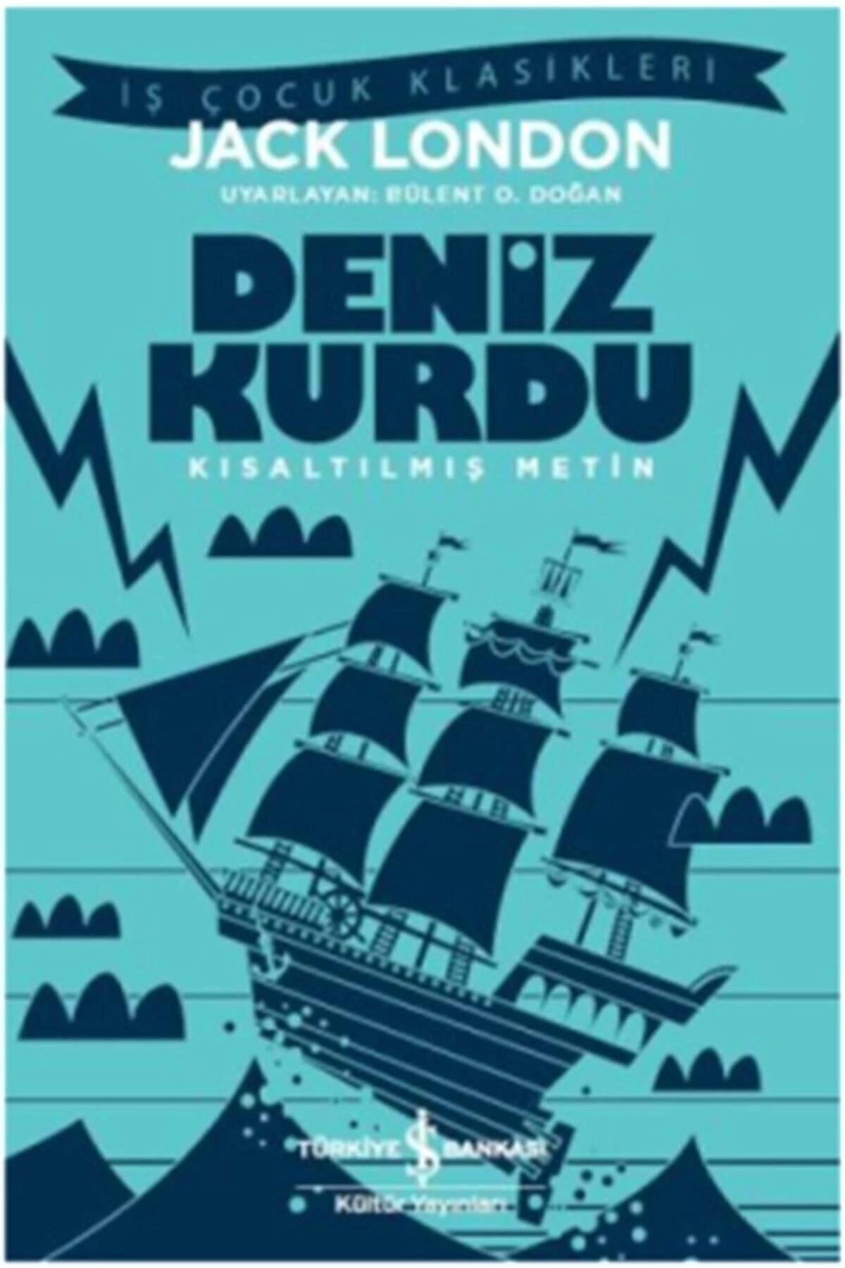 Deniz Kurdu (KISALTILMIŞ METİN)