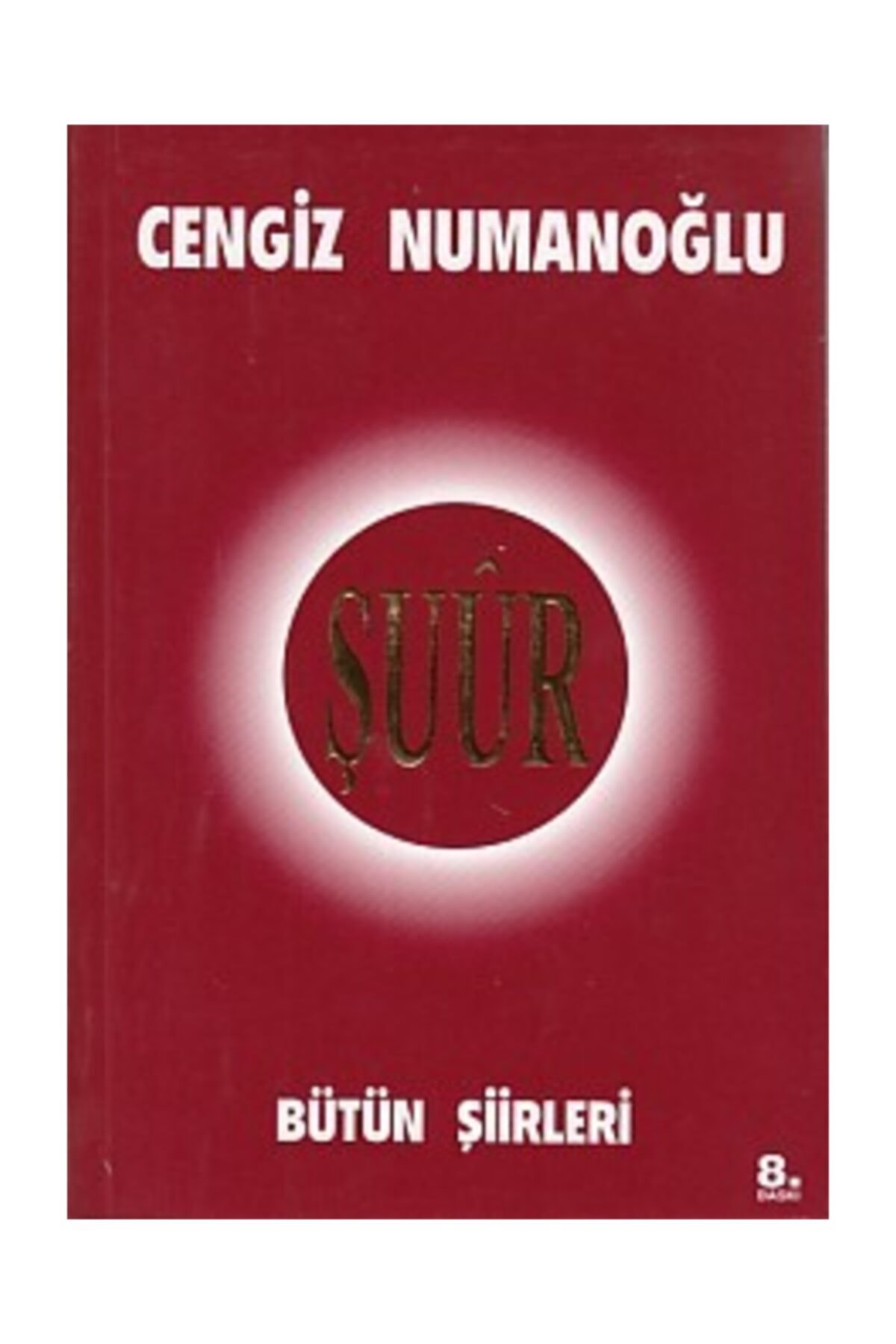 Şuur Bütün Şiirleri