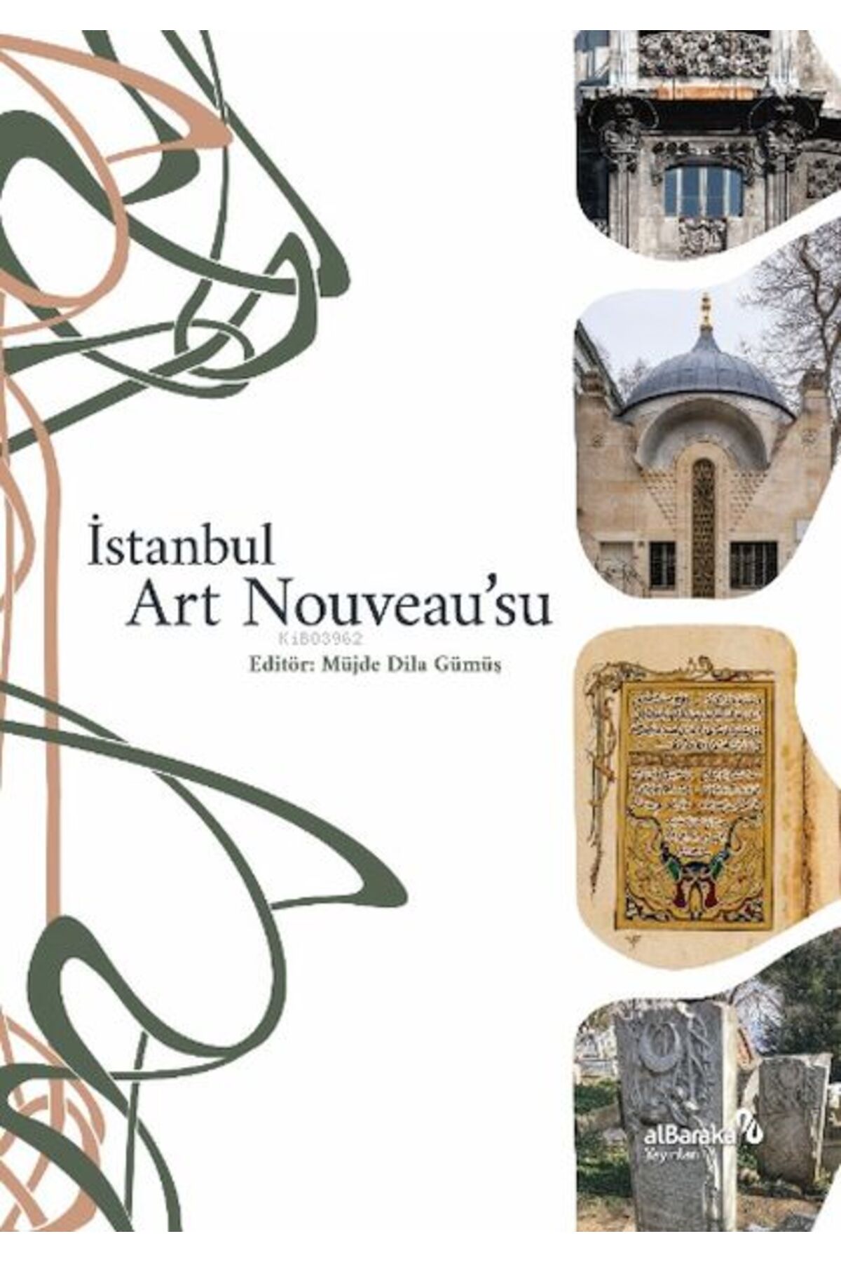 İstanbul Art Nouveau’su