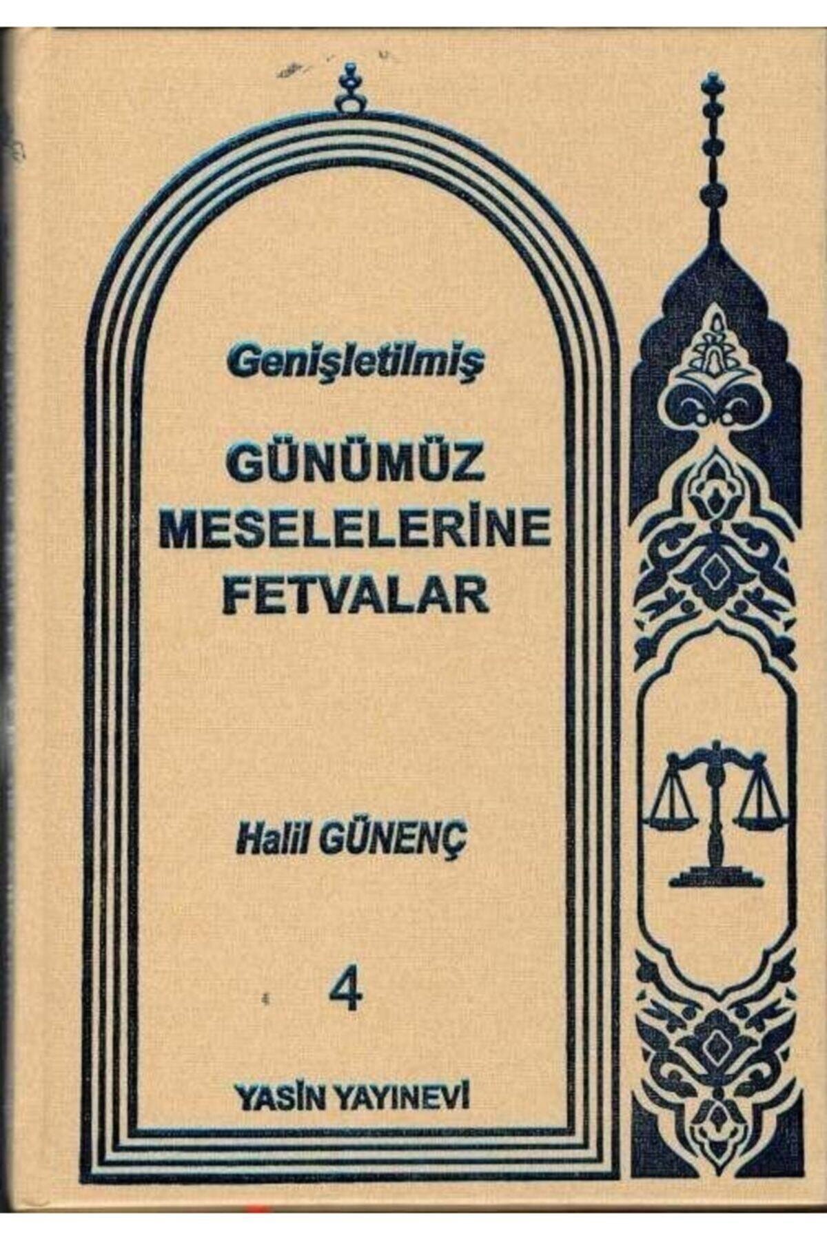 Günümüz Meselelerine Fetvalar 4 Cilt Takım Halil Günenç