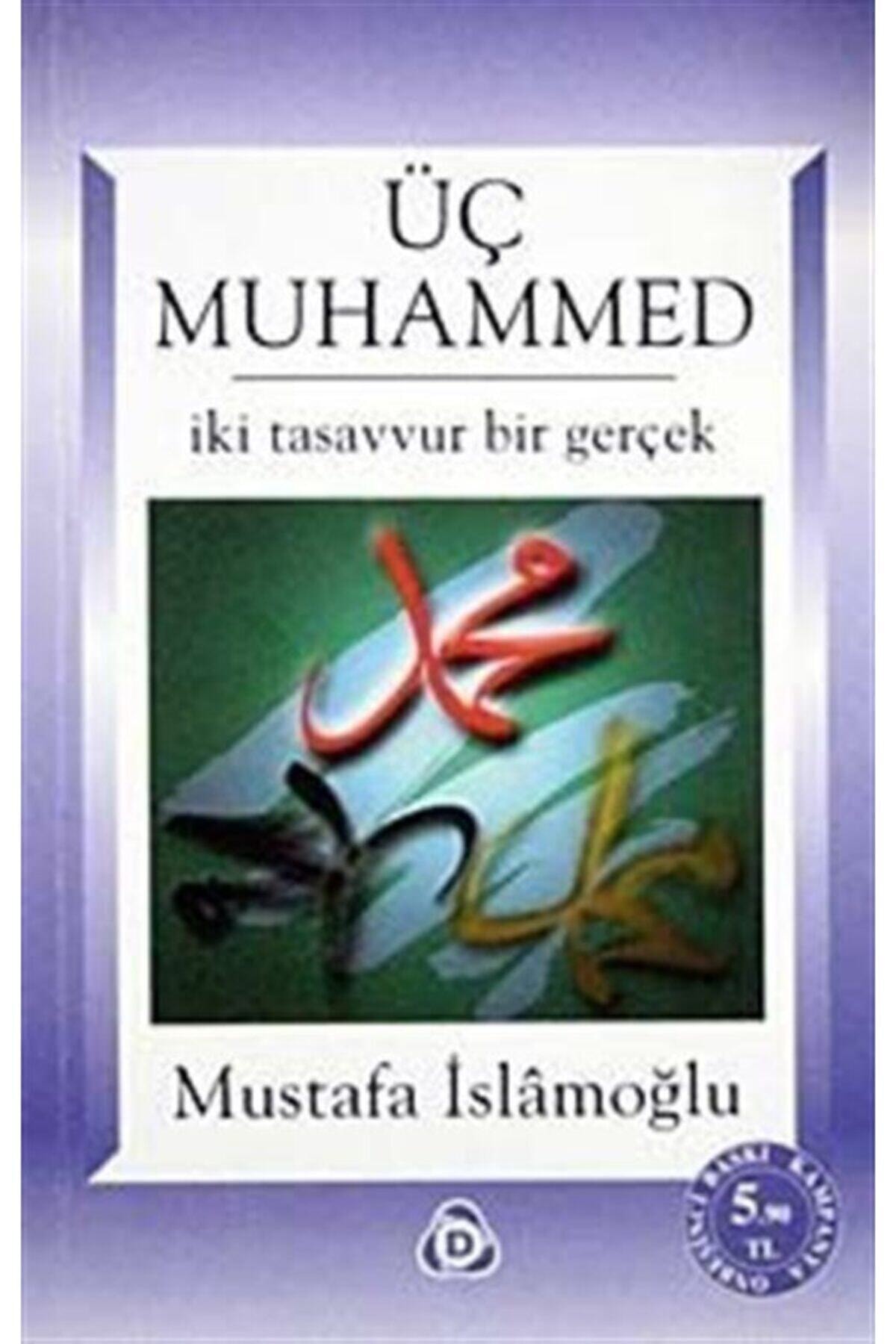 Üç Muhammed & Iki Tasavvur Bir Gerçek (kampanyalı Fiyat)