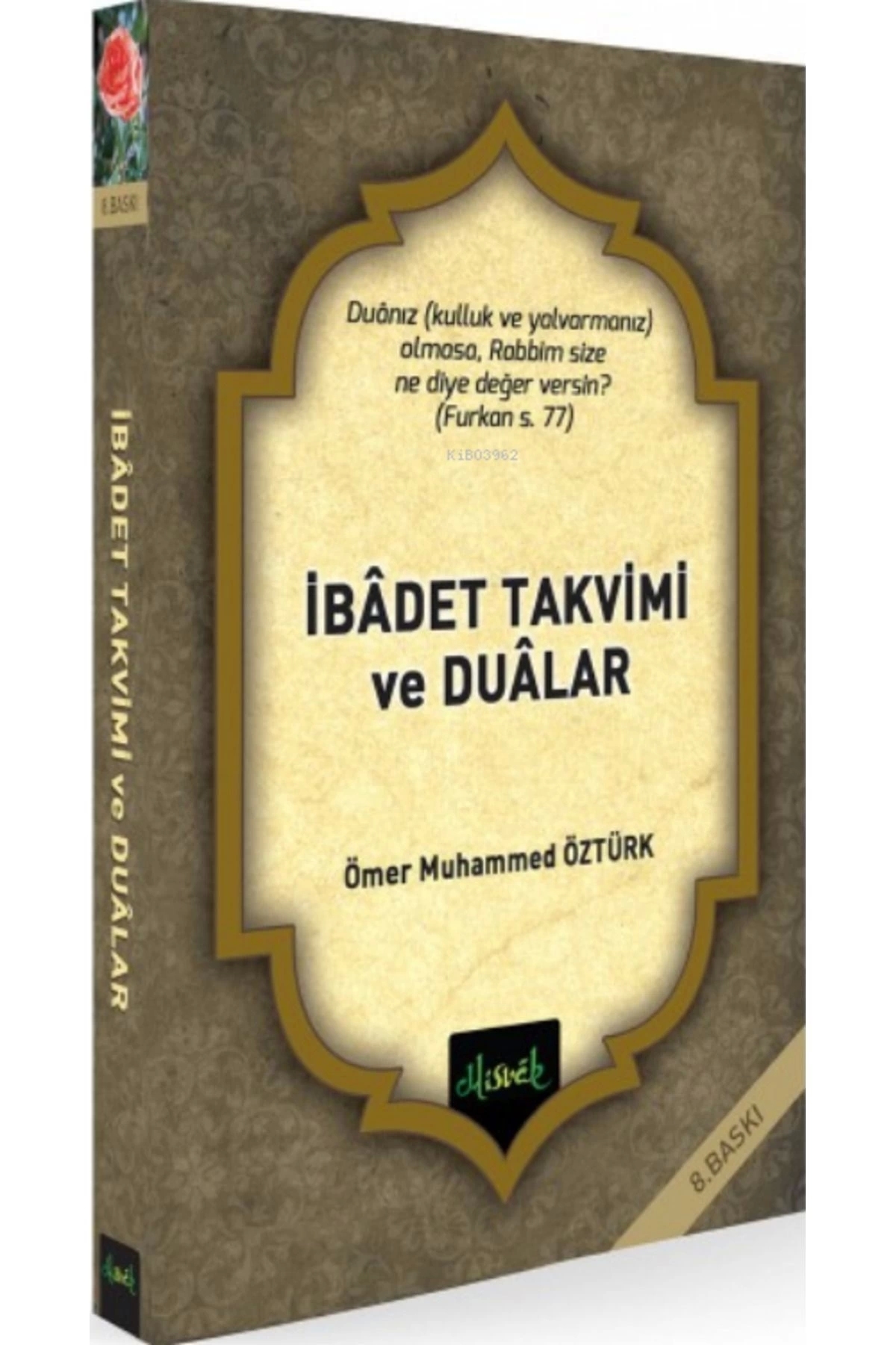İbadet Takvimi Ve Dualar (CEP BOY)