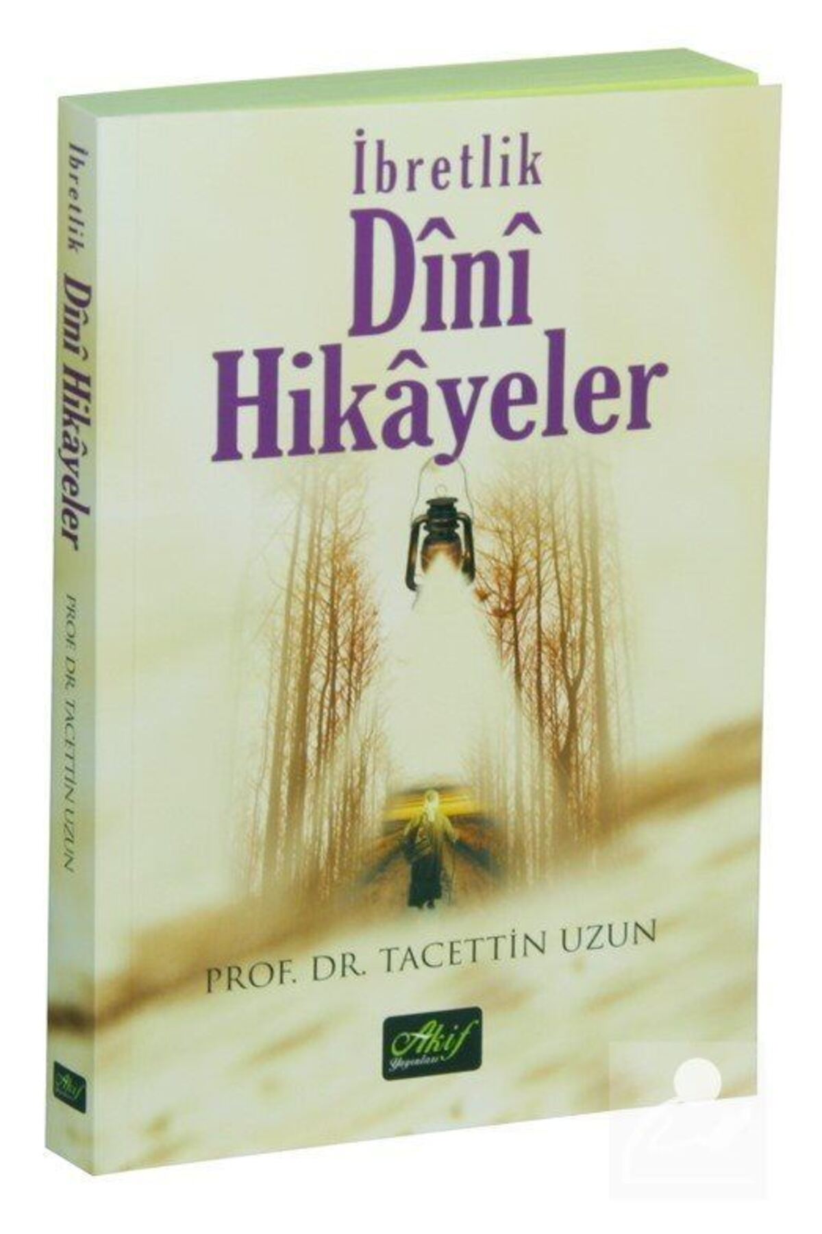 İbretlik Dini Hikayeler