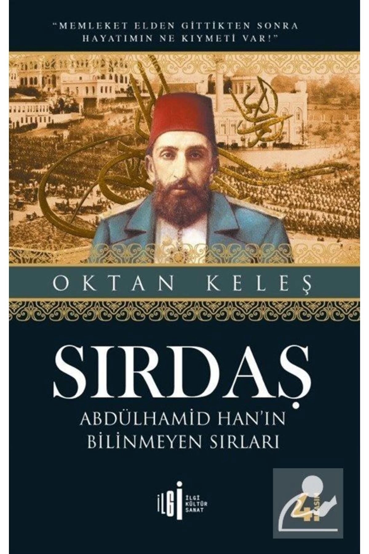 Sırdaş & Abdülhamid Hanın Bilinmeyen Sırları