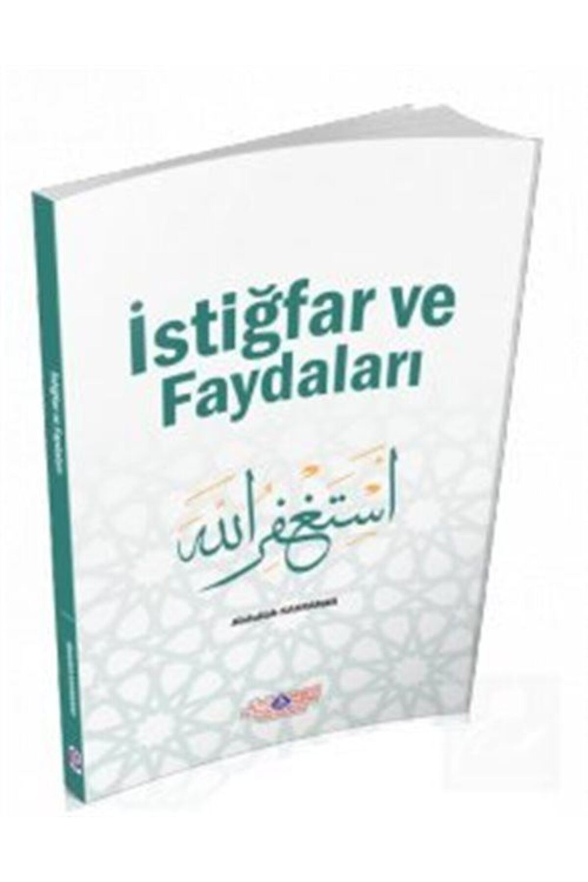 Istiğfar Ve Faydaları