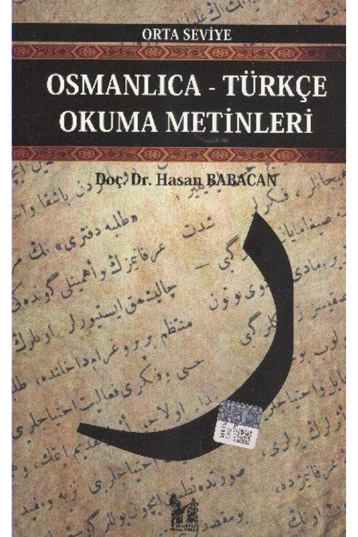 Osmanlıca-Türkçe Okuma Metinleri - Orta Seviye-2 - Hasan Babacan