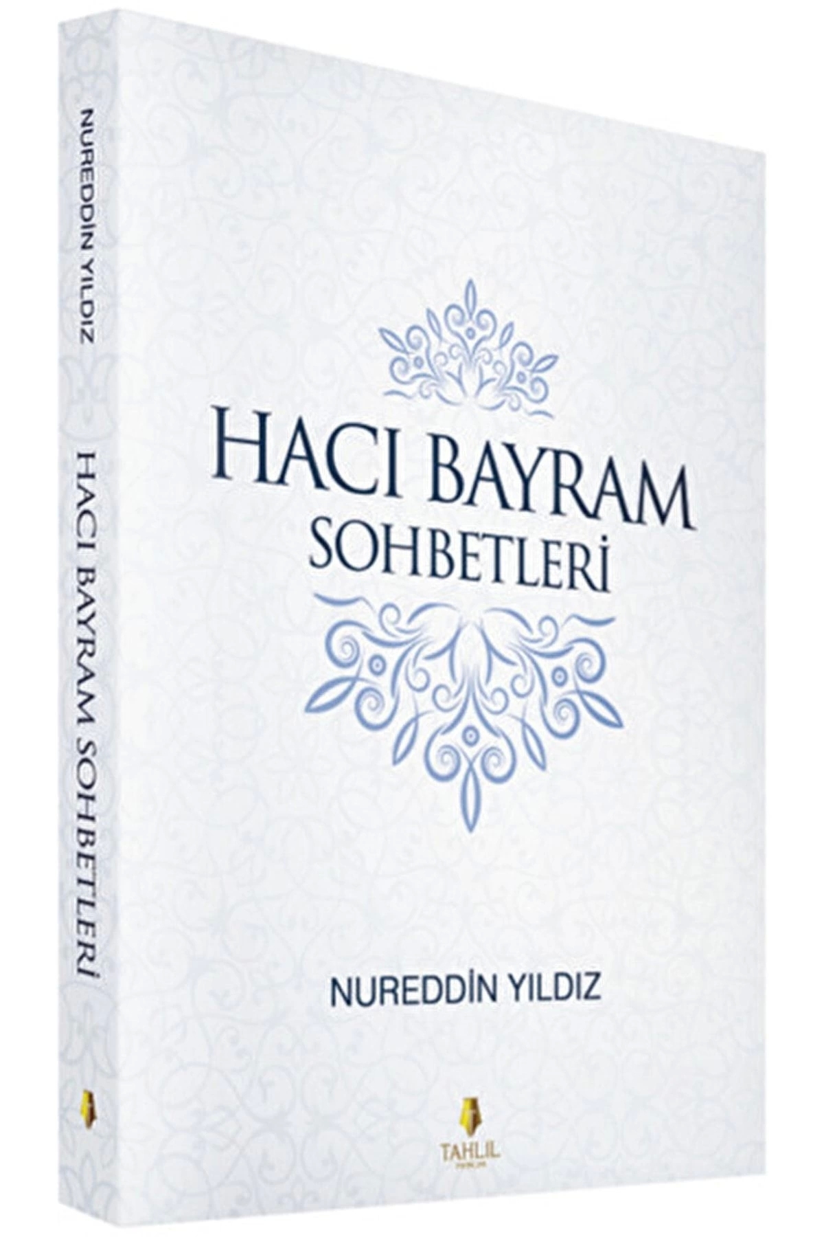 Hacı Bayram Sohbetleri