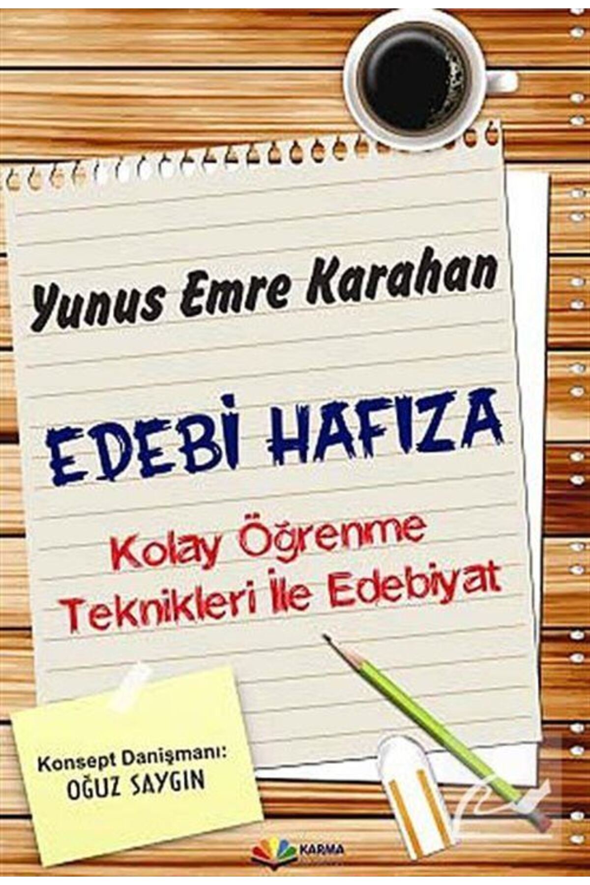 Edebi Hafıza & Kolay Öğrenme Teknikleri Ile Edebiyat