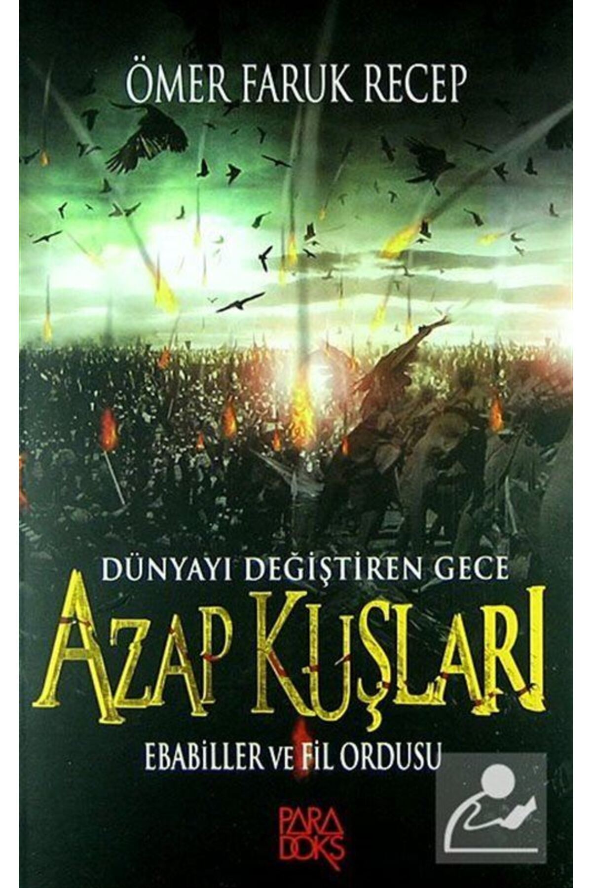 Azap Kuşları & Ebabiller Ve Fil Ordusu