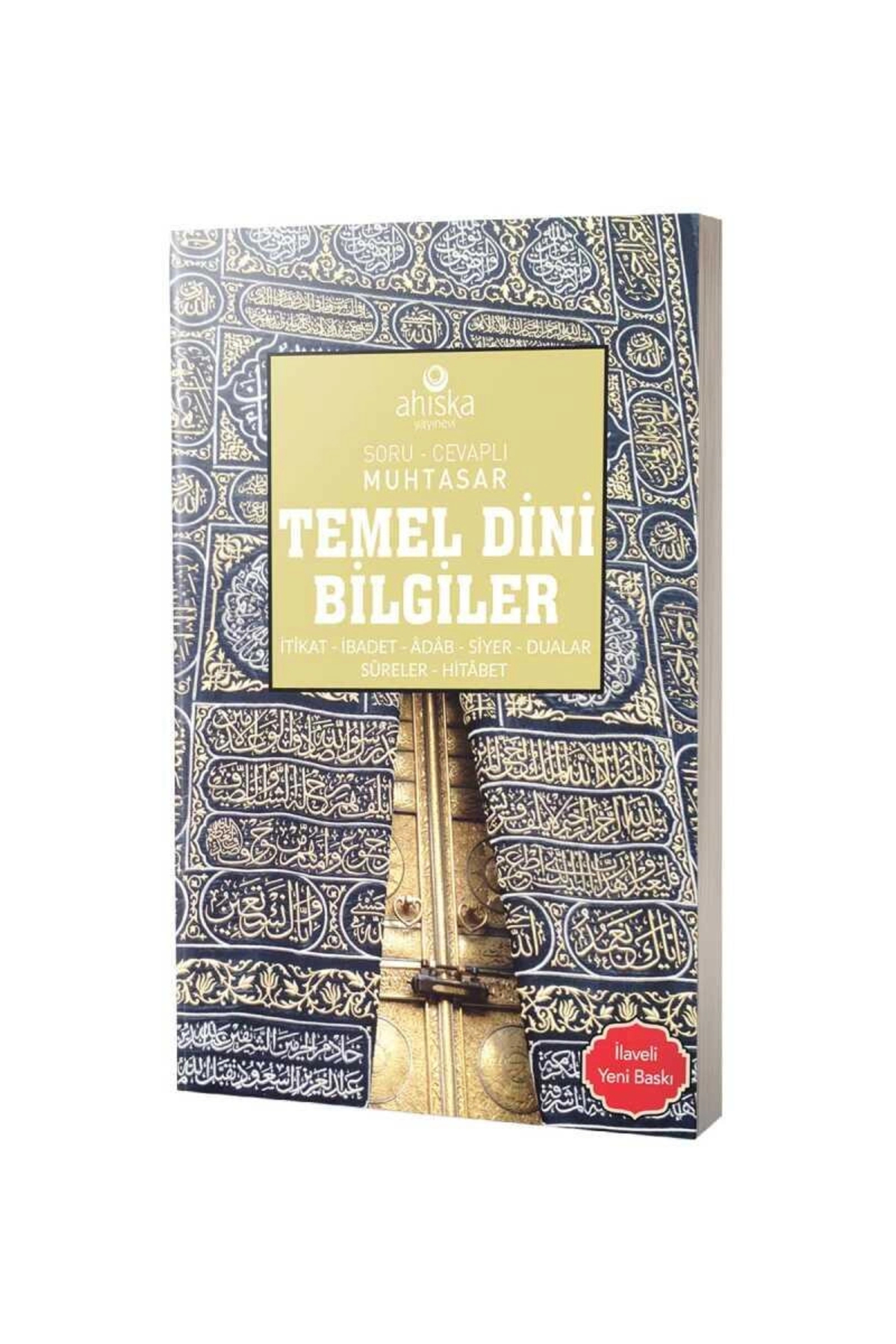 Marifet - Temel Dini Bilgiler & Itikad, Ibadet, Adab, Siyer, Dualar Ve Sureler
