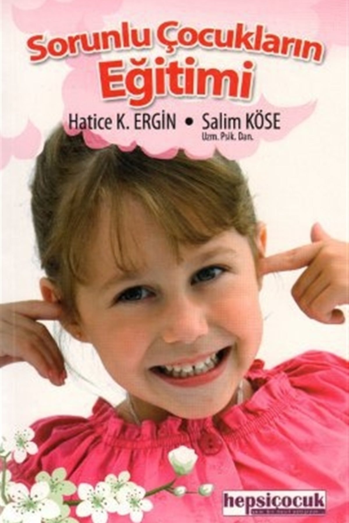 Sorunlu Çocukların Eğitimi